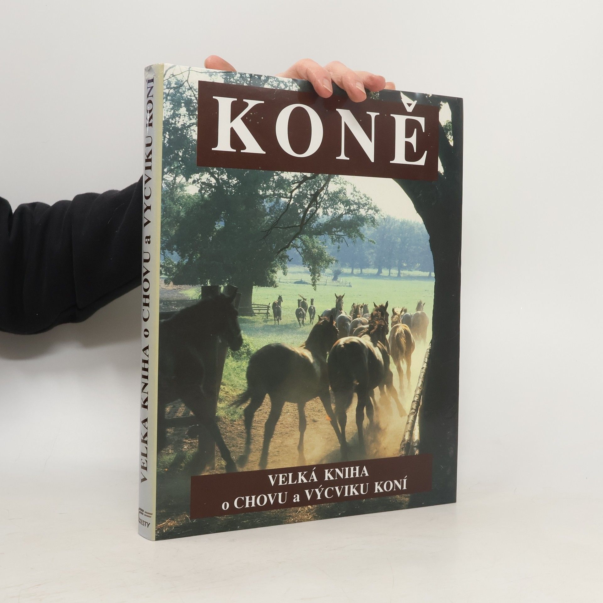 Jaromír Dušek Koně. Velká kniha o chovu a výcviku koní