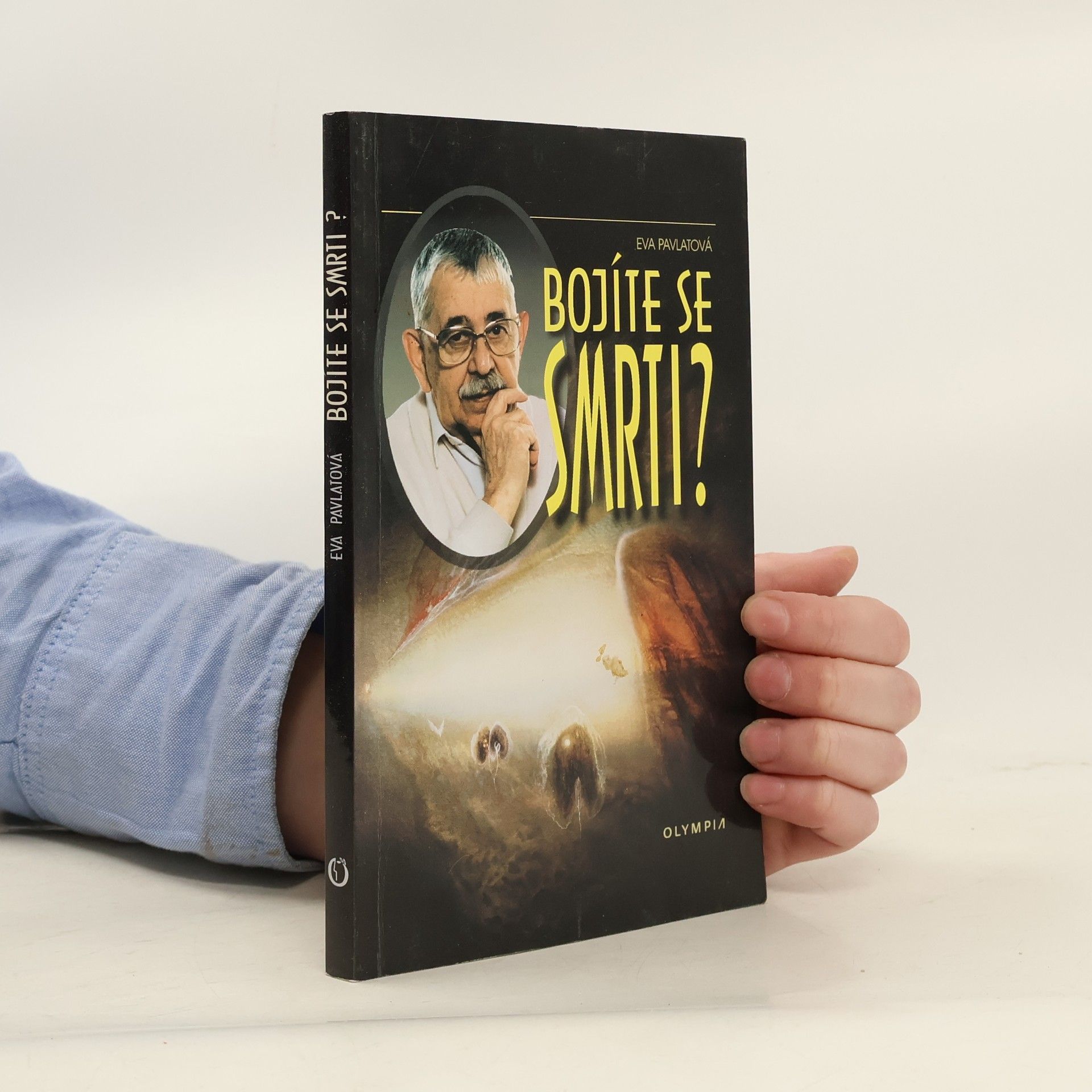 Eva Pavlátová Bojíte se smrti?