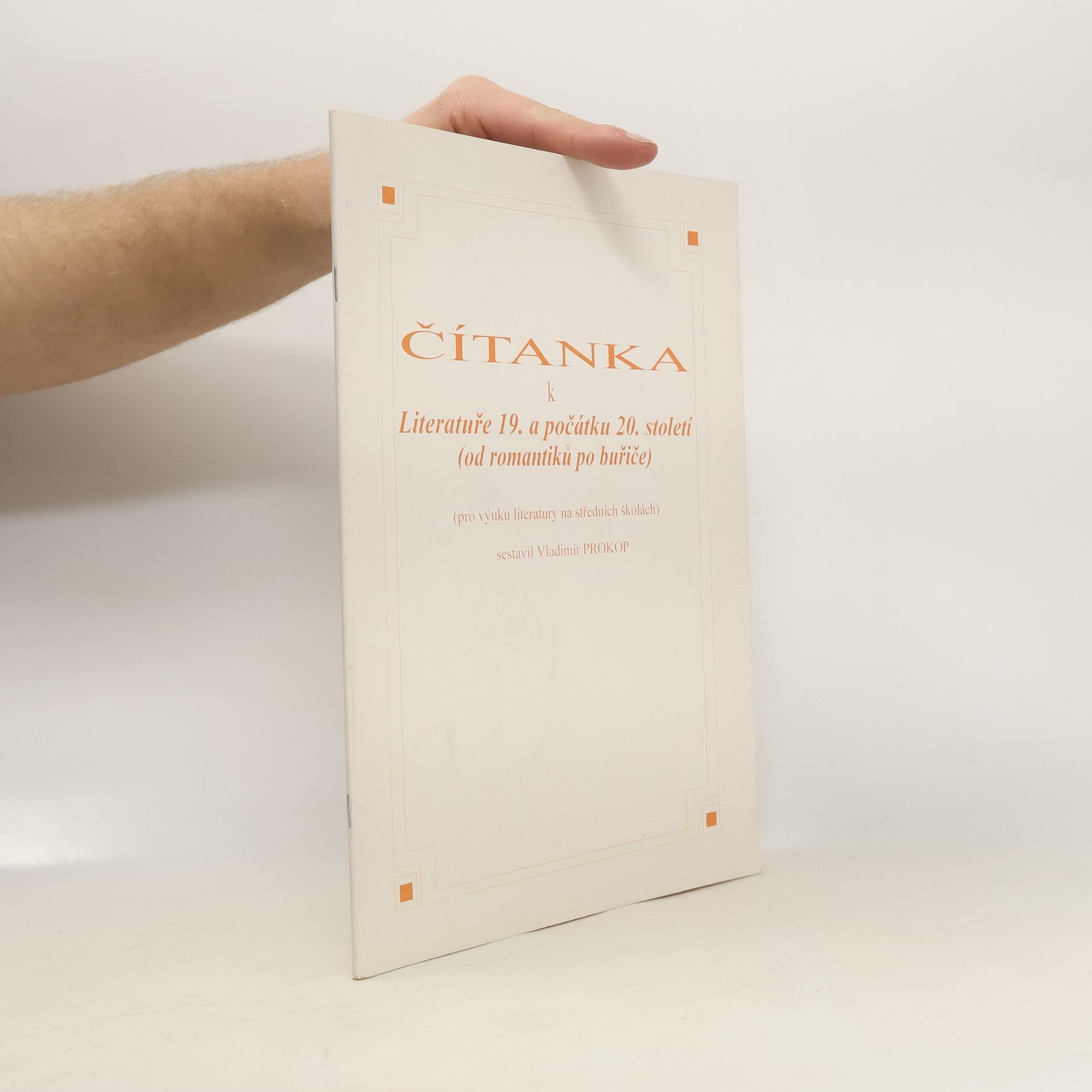 Vladimír Prokop Čítanka k literatuře 19. a počátku 20. století