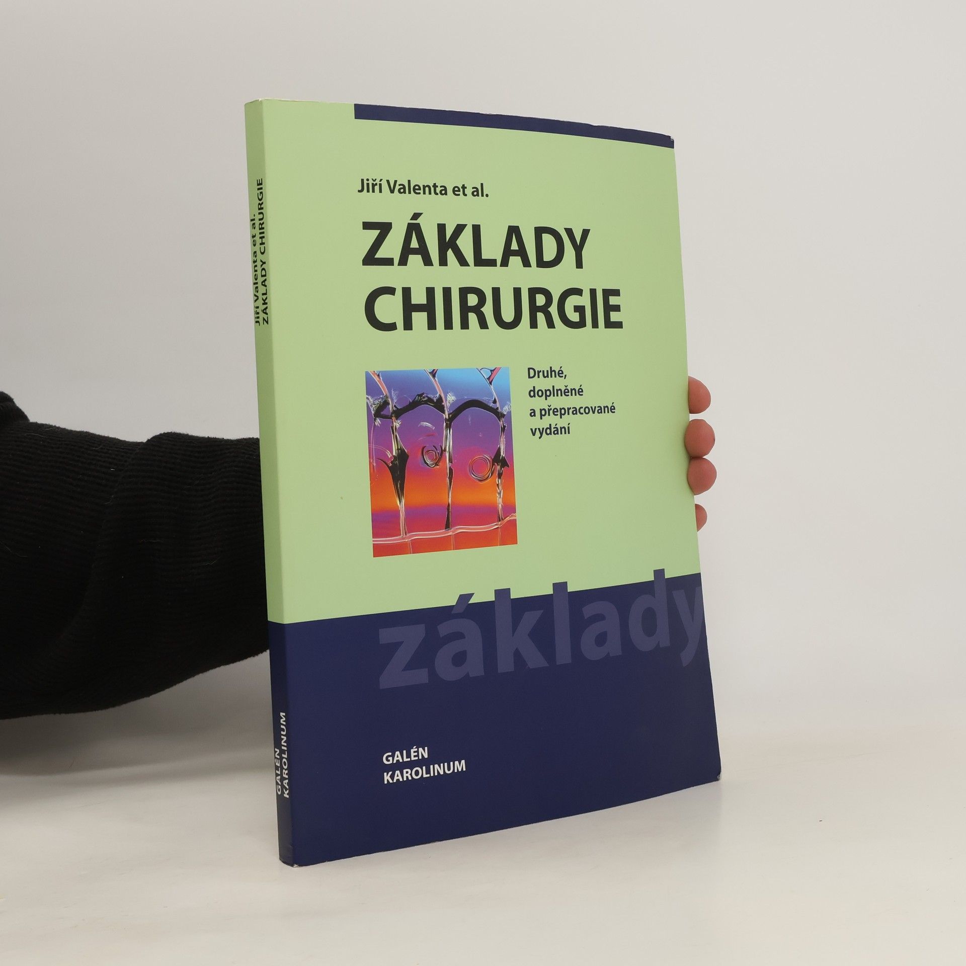 Jiří Valenta Základy chirurgie