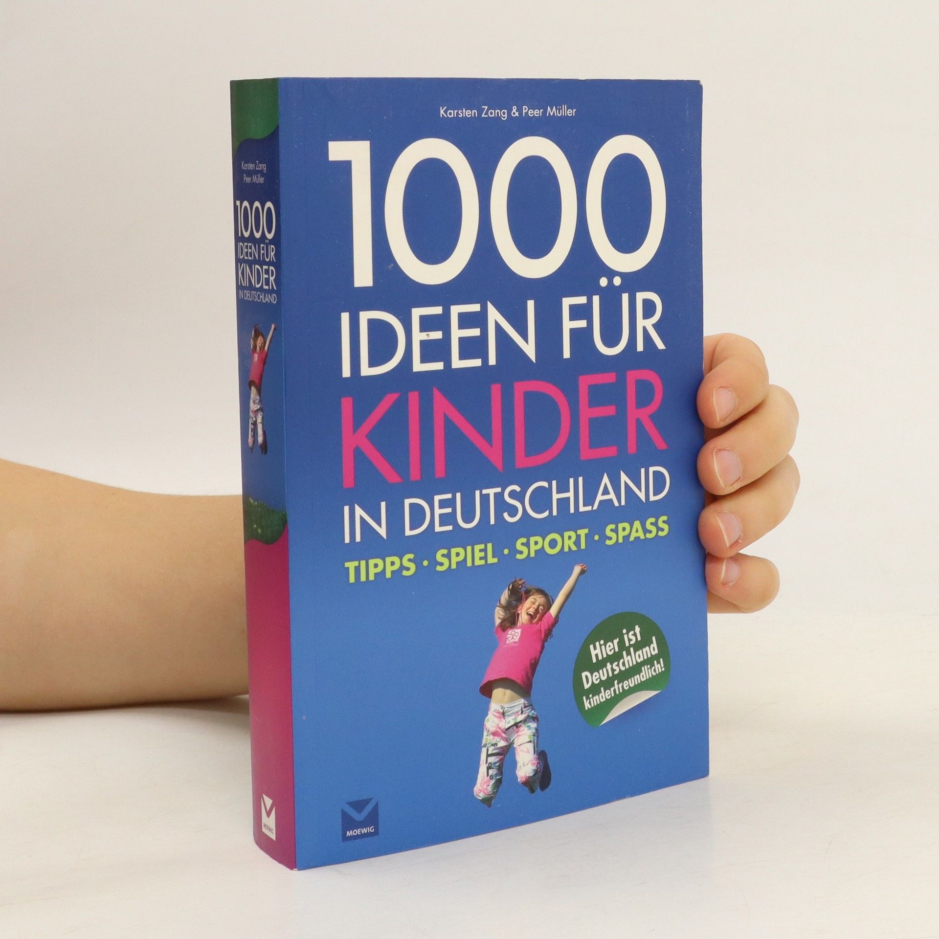 Karsten Zang 1000 Ideen für Kinder in Deutschland