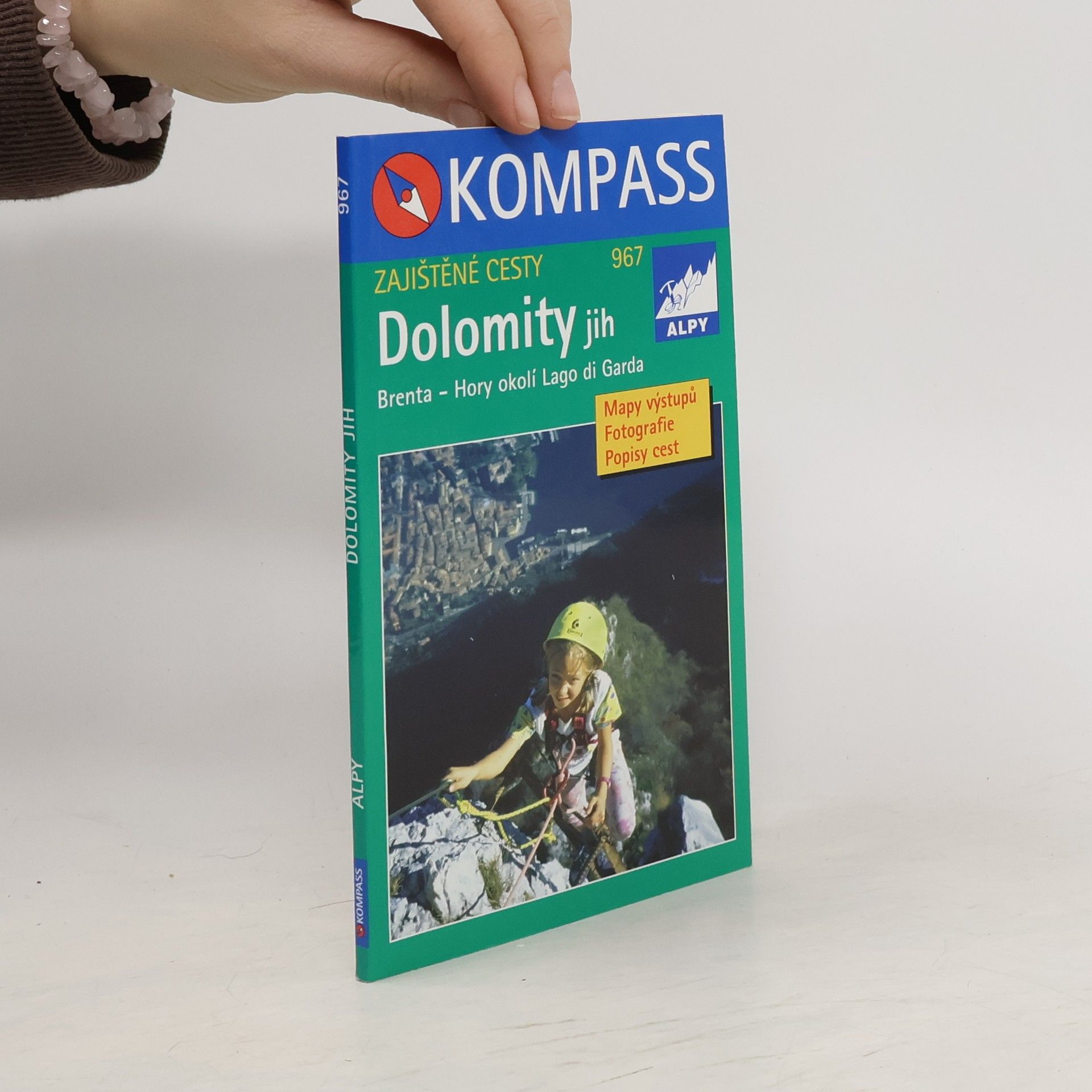 Collectif d'auteurs Dolomity Jih - Brenta a hory v okolí Lago di Garda