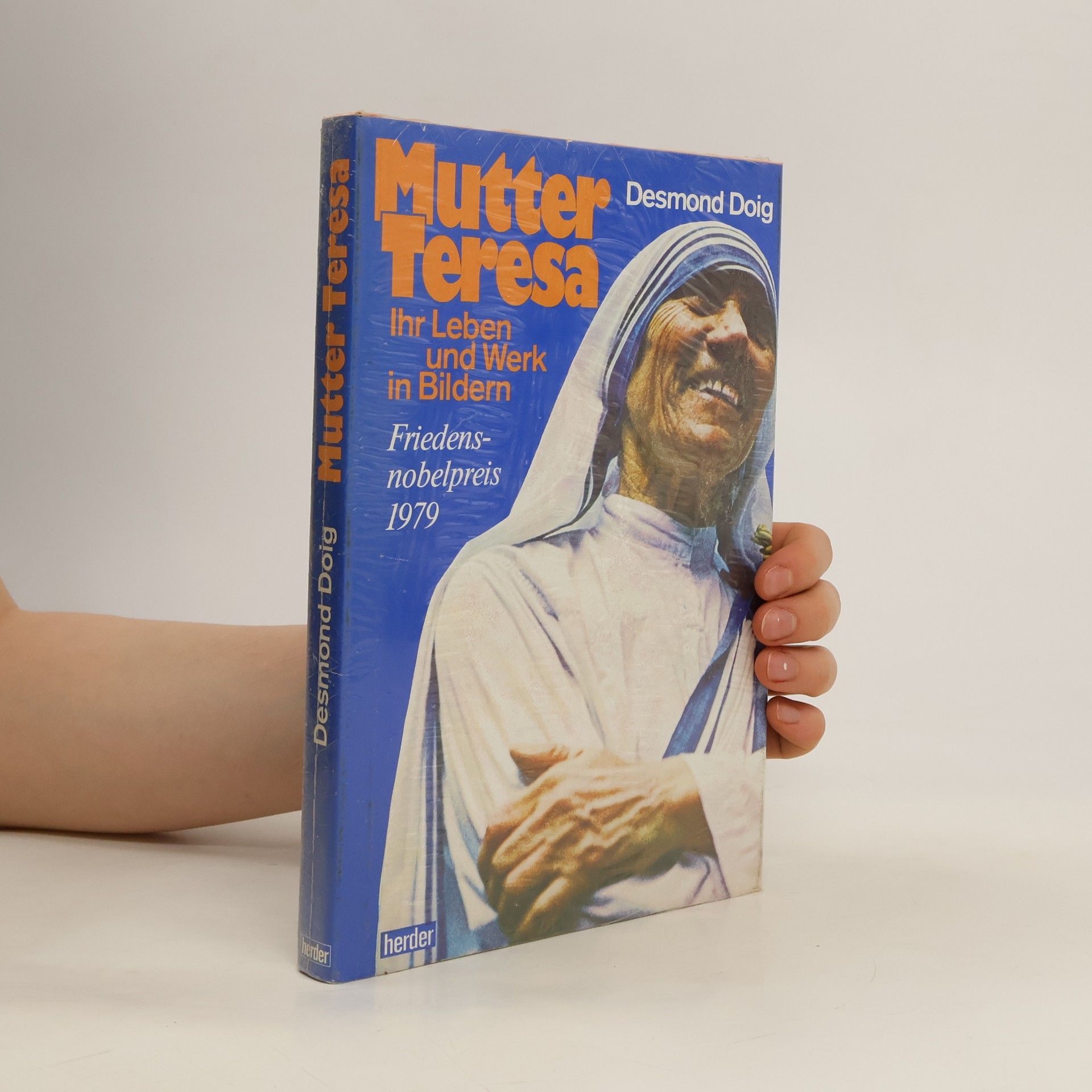 Desmond Doig Mutter Teresa. Ihr Leben und Werk in Bildern