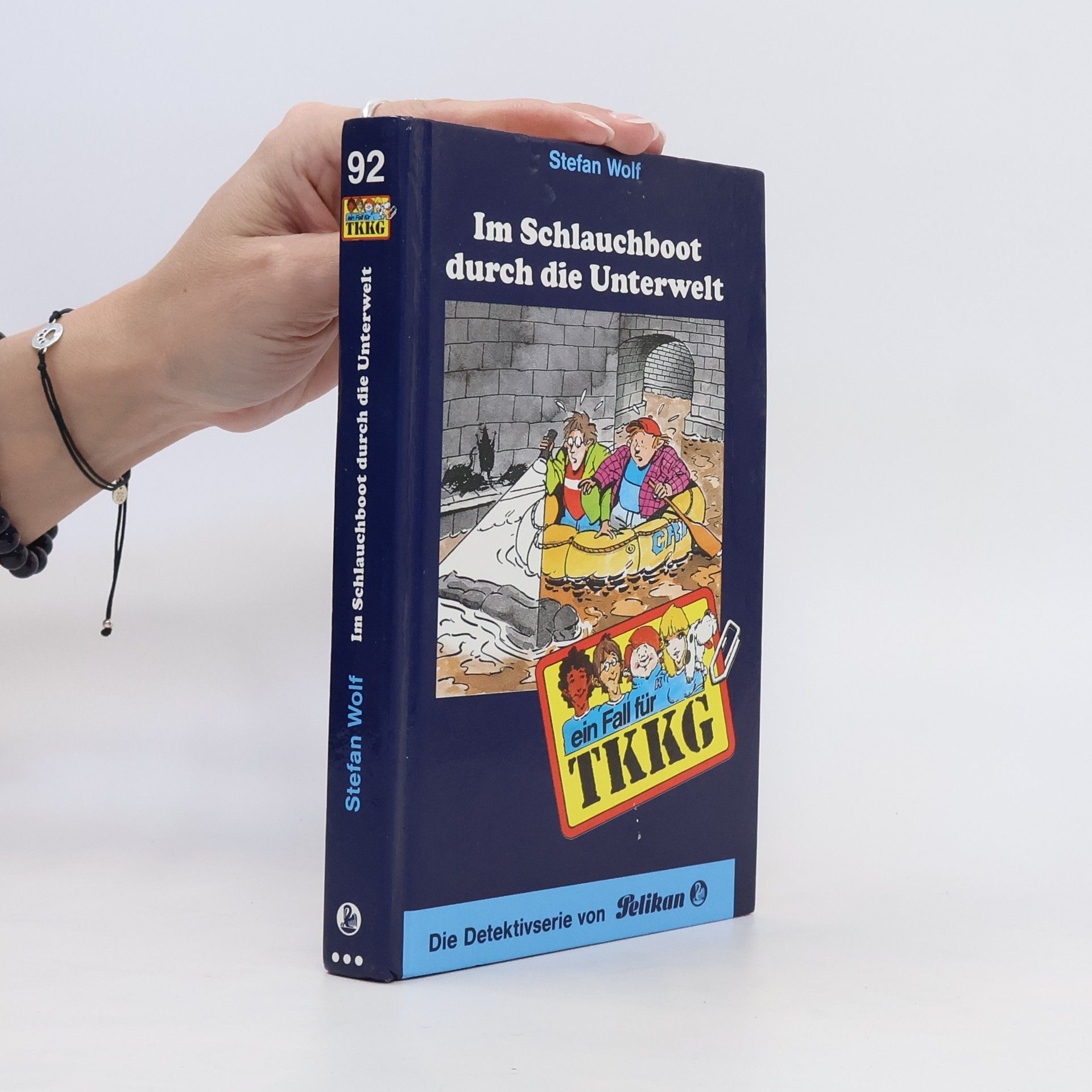Stefan Wolf Ein Fall für TKKG, Bd.92, Im Schlauchboot durch die Unterwelt