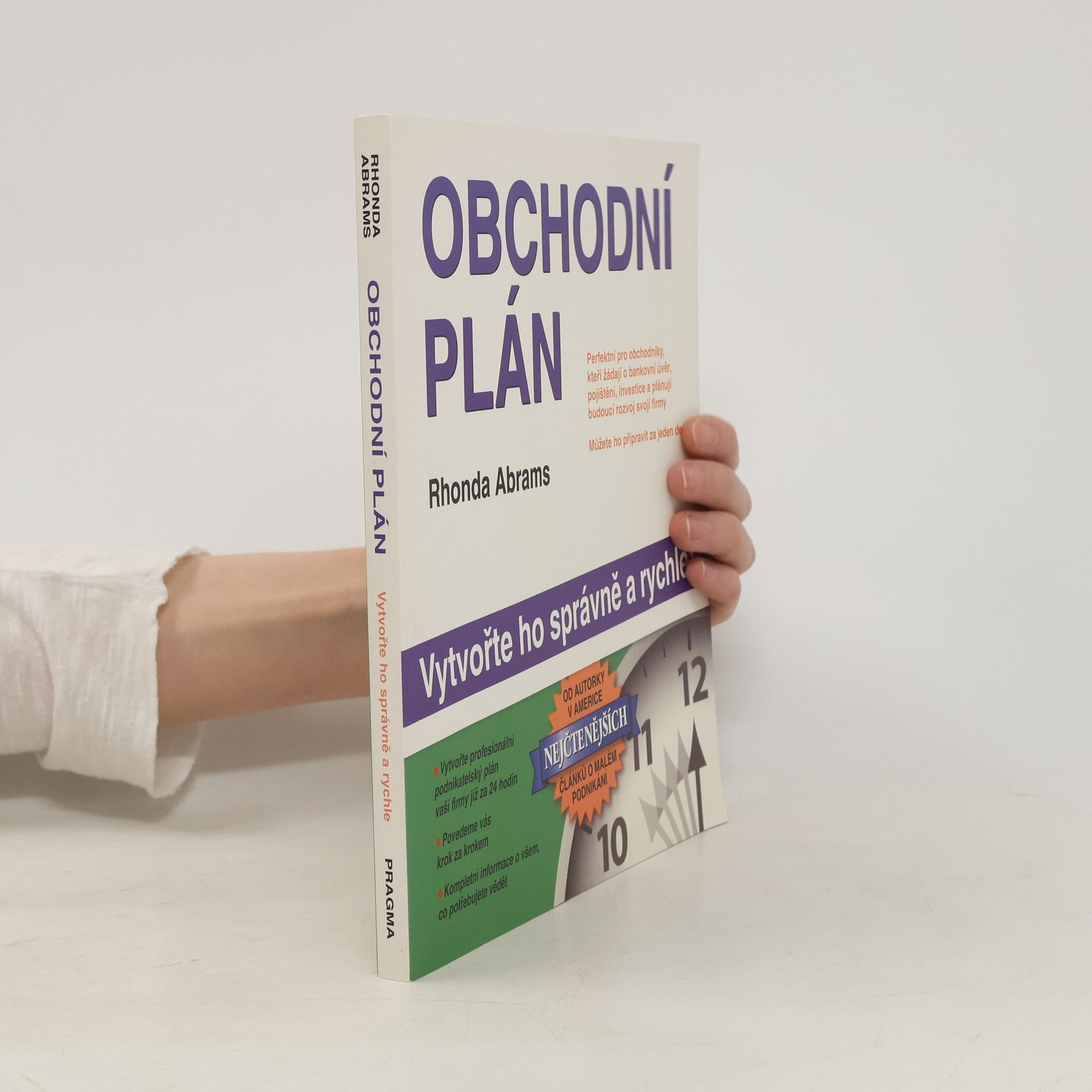 Rhonda Abrams Obchodní plán. Vytvořte ho správně a rychle!
