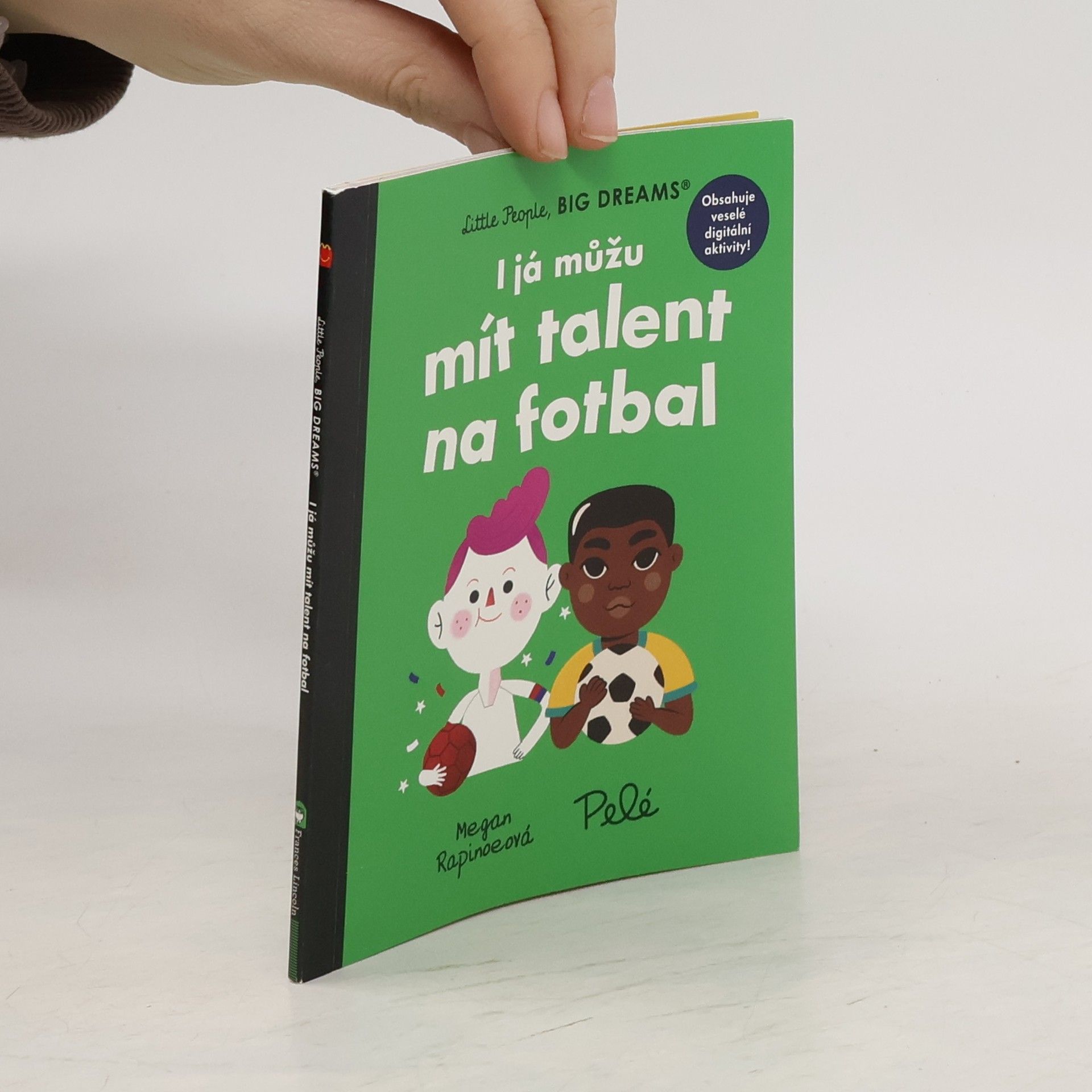 Megan Rapioenová I já můžu mít talent na fotbal