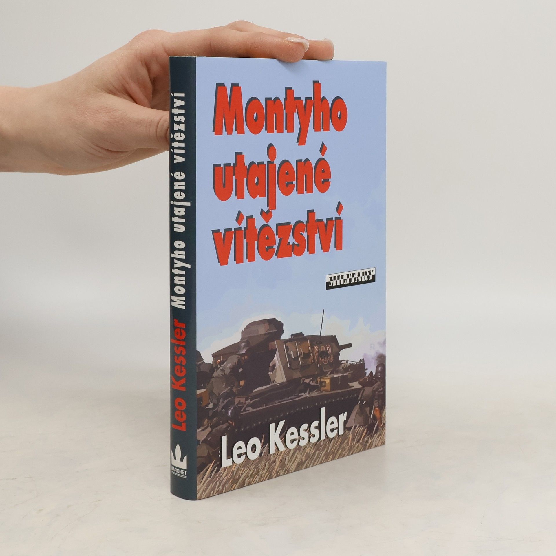 Charles Whiting Montyho utajené vítězství