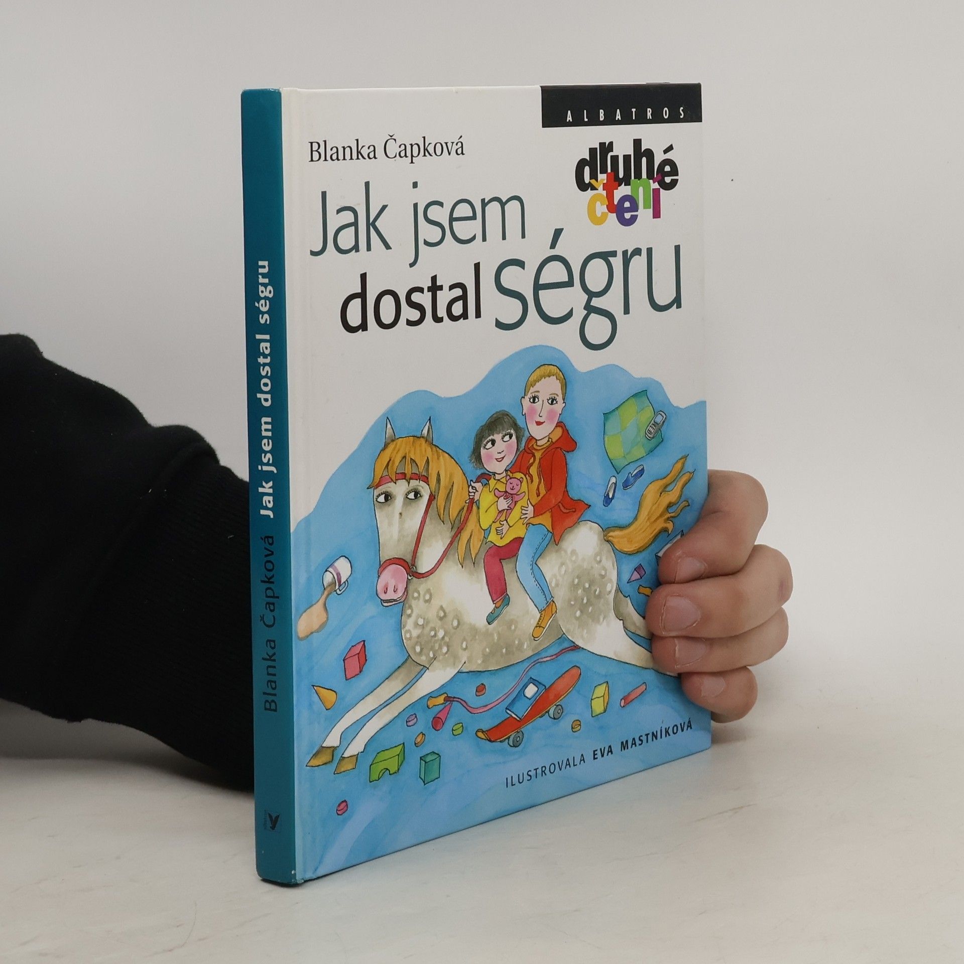 Blanka Knotková-Čapková Jak jsem dostal ségru