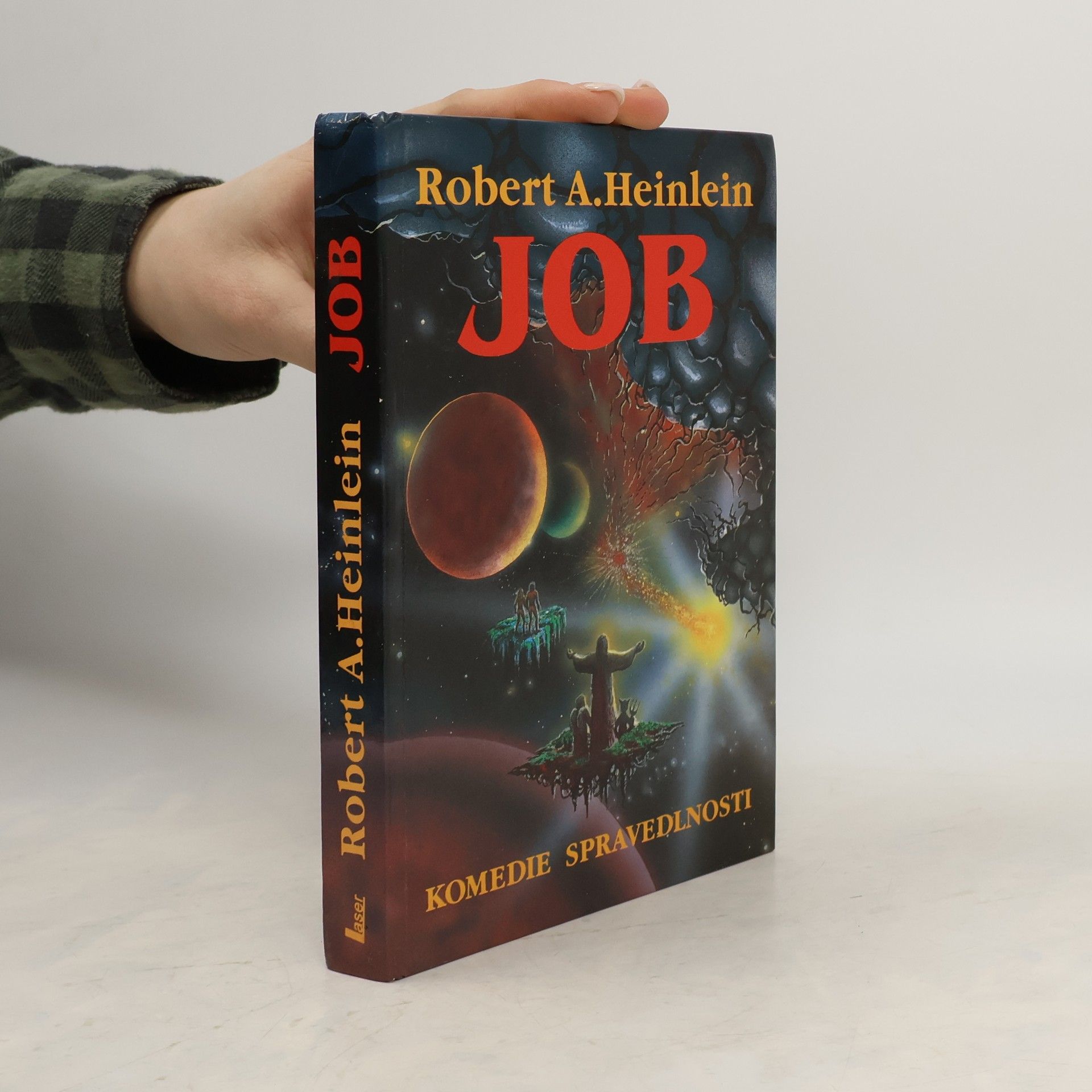 Robert A. Heinlein Job. Komedie spravedlnosti