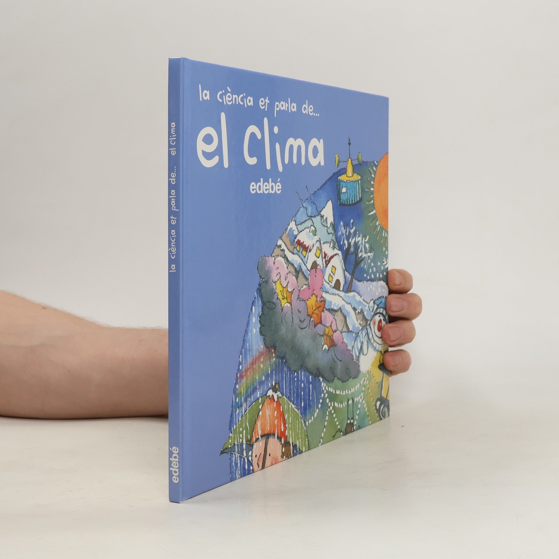 AA.VV. La ciència et parla de... el clima