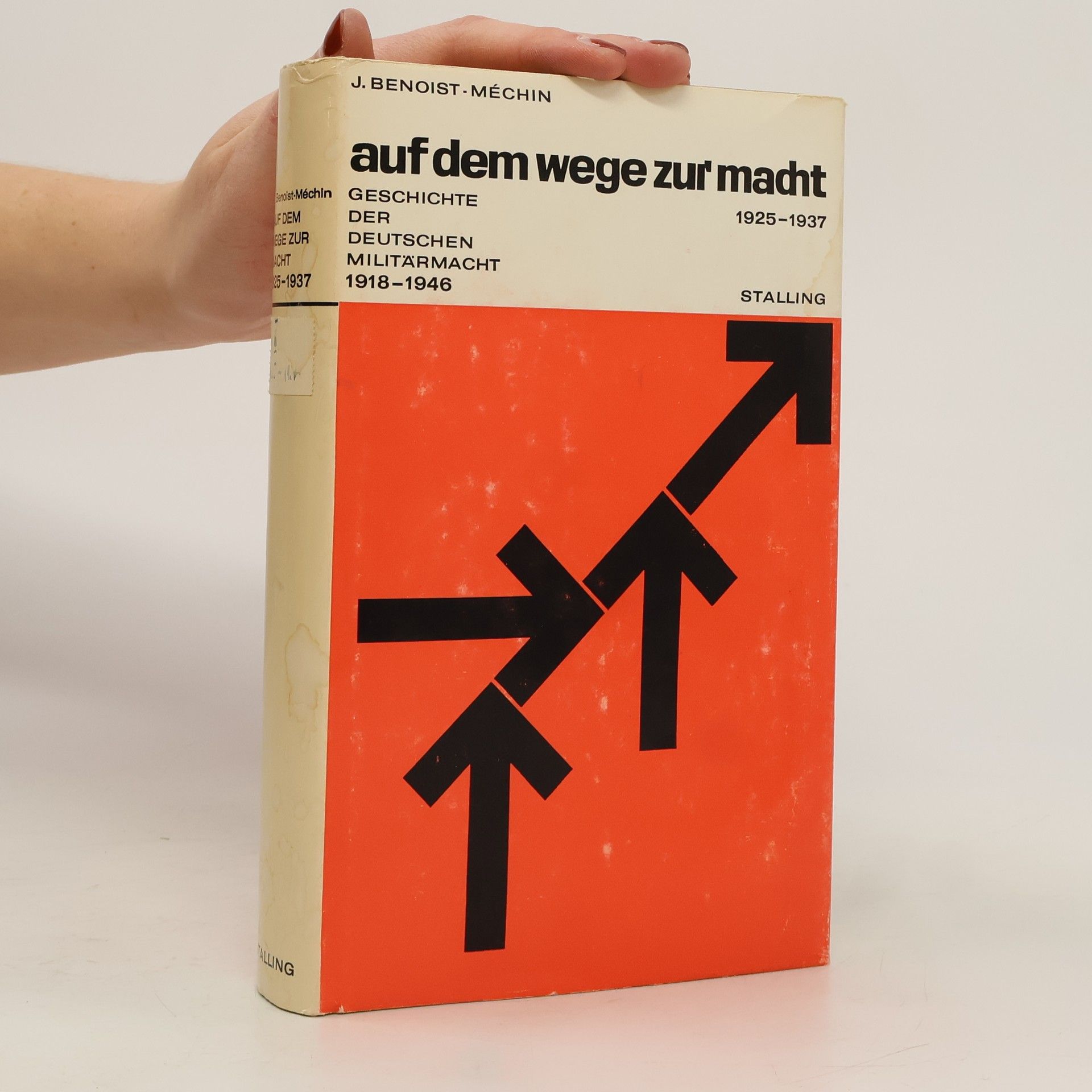 J. Benoist - Méchin Auf dem Wege zur macht