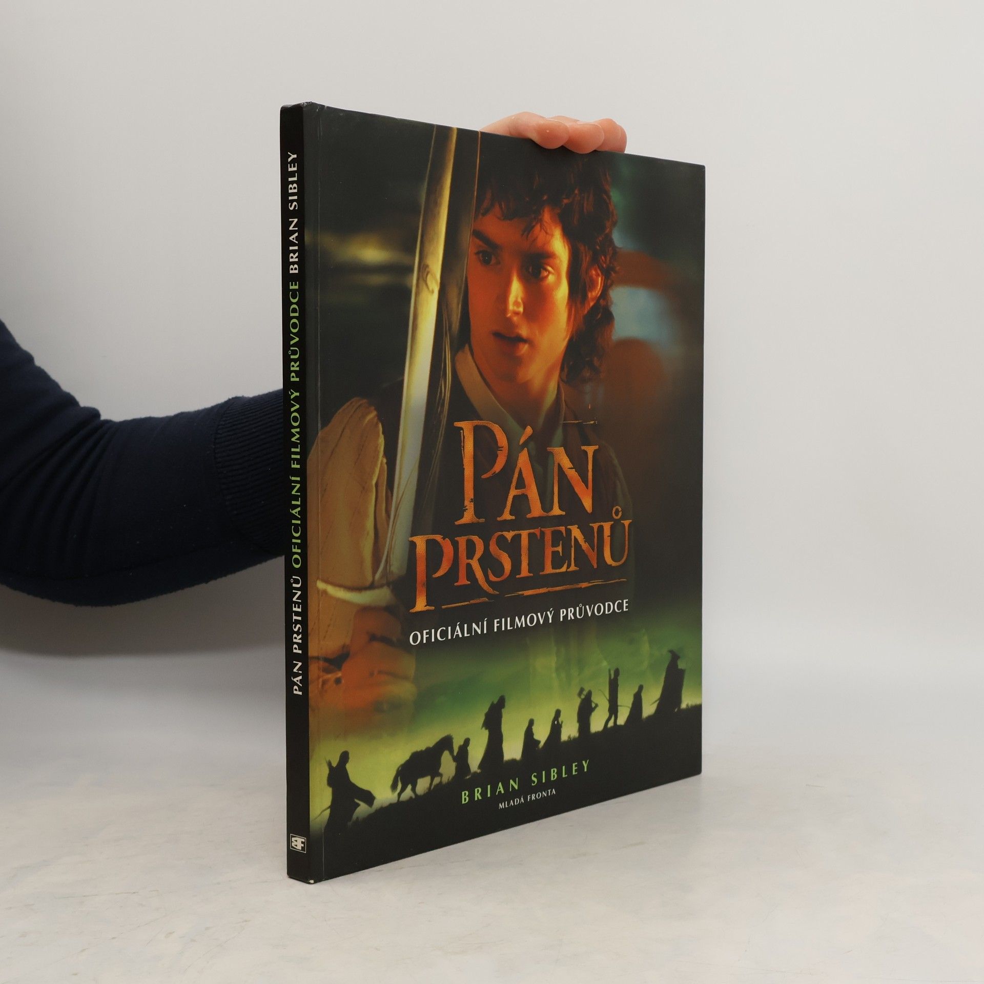 Stanislava Pošustová Menšíková Pán prstenů - oficiální filmový průvodce