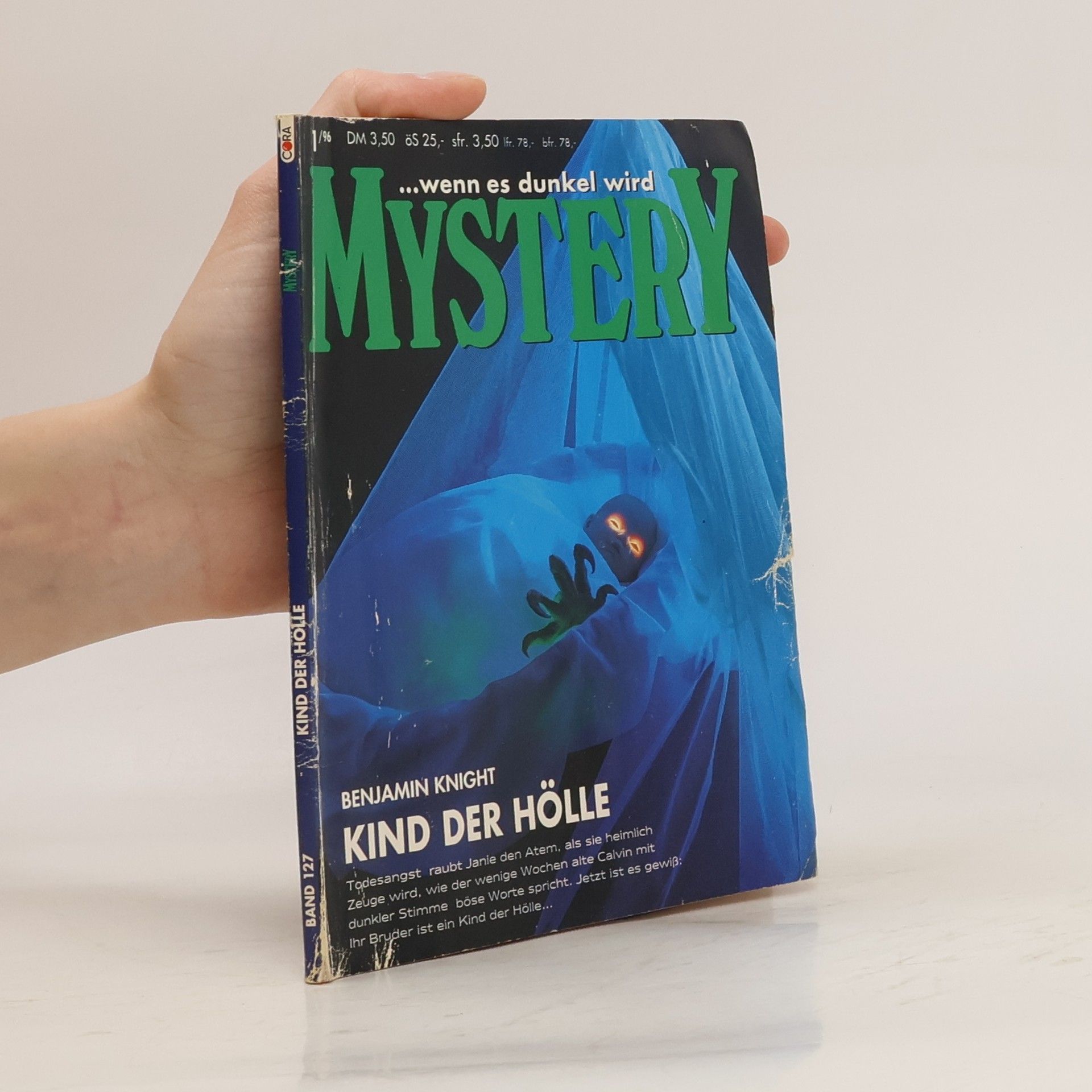 Benjamin Knight Mystery, Kind der Hölle