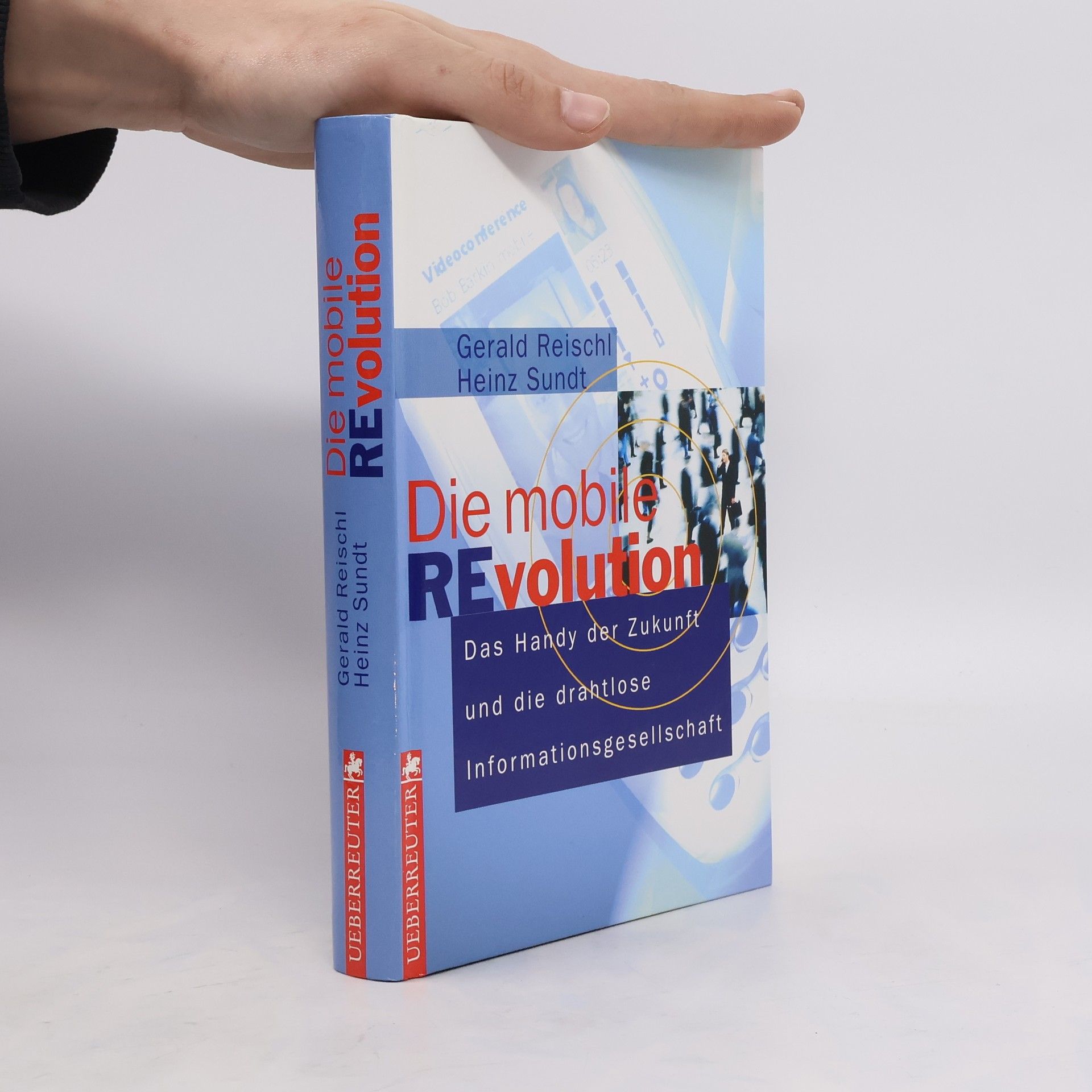 Gerald Reischl Die mobile Revolution