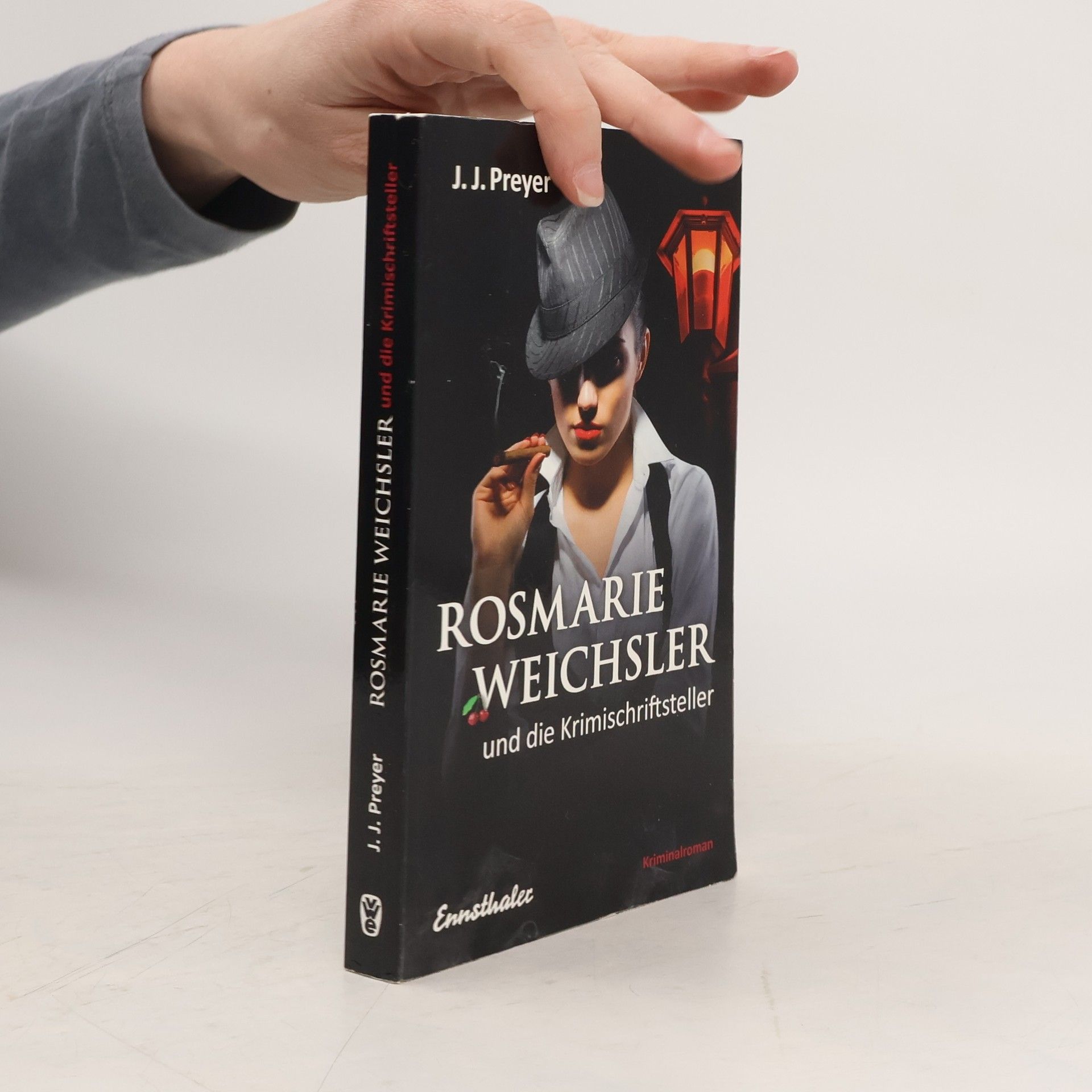 J. J. Preyer Rosmarie Weichsler und die Krimischriftsteller