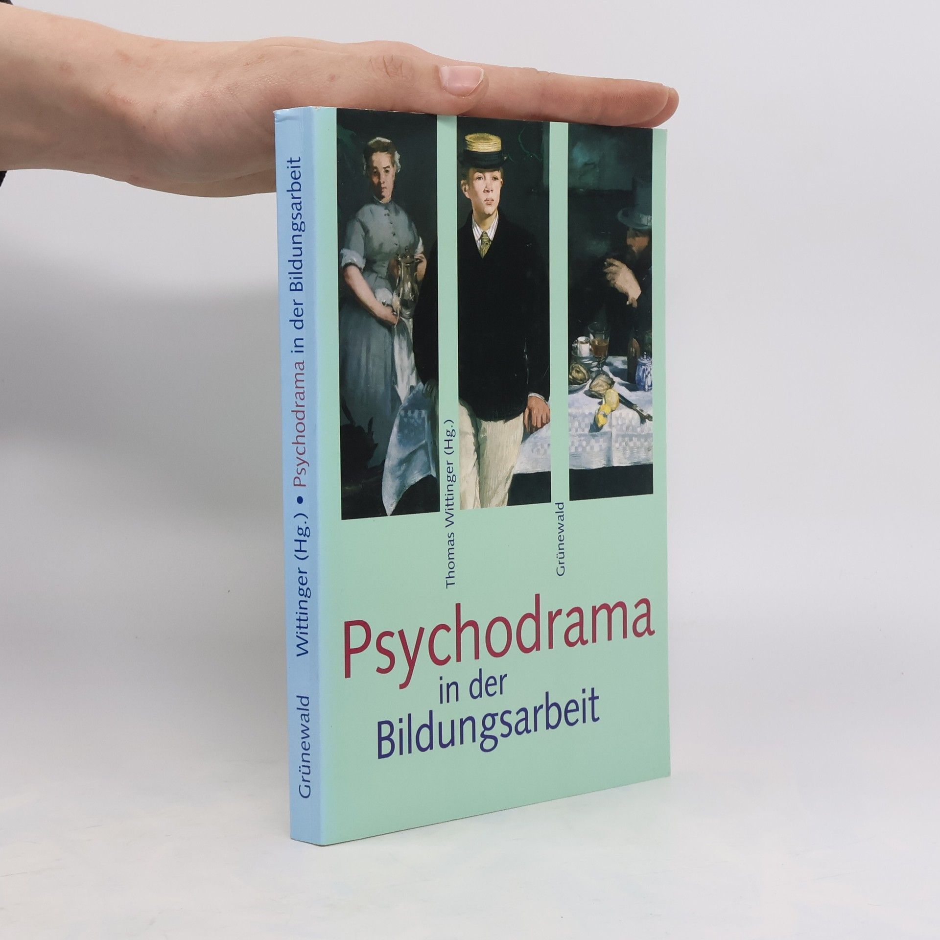 Thomas Wittinger Psychodrama in der Bildungsarbeit