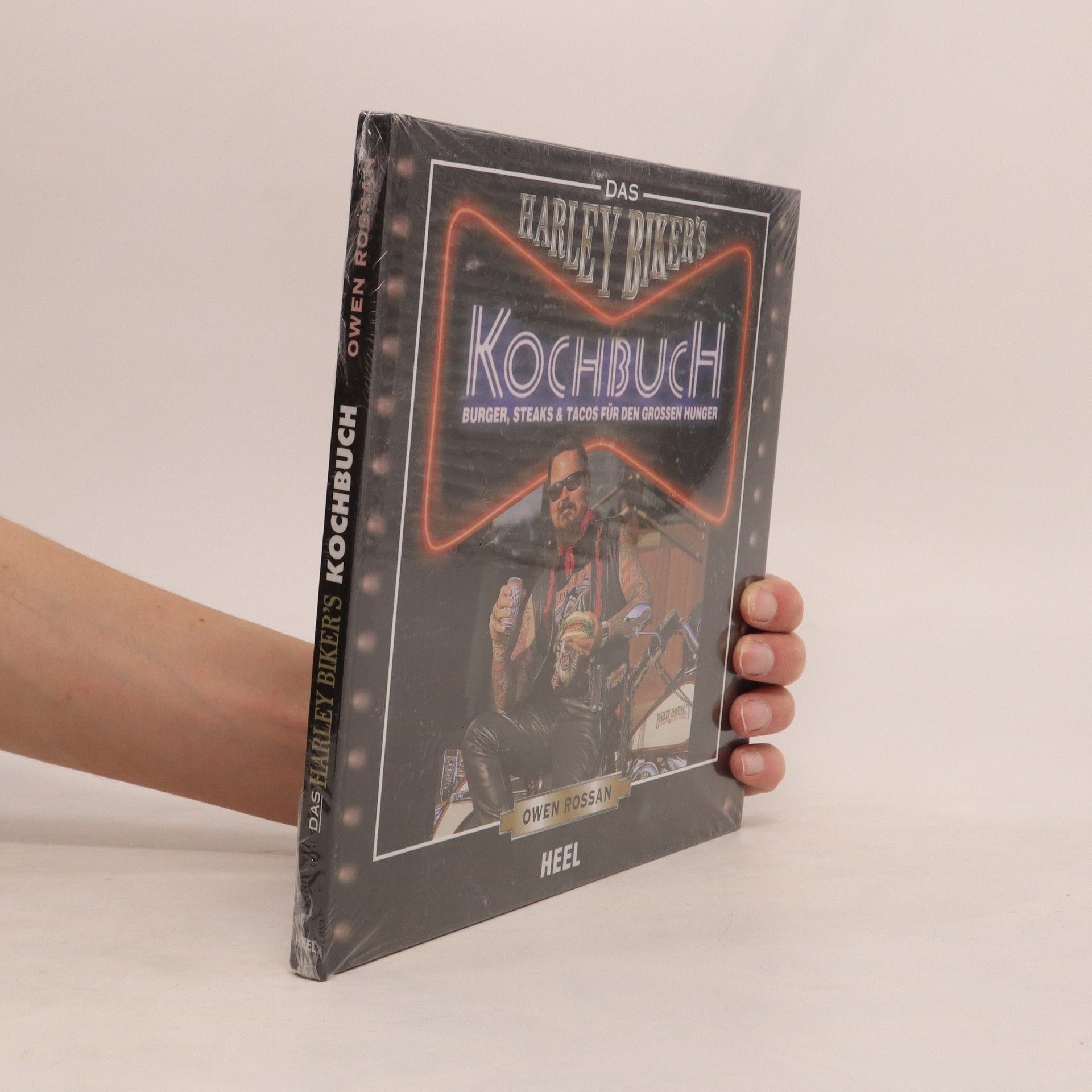 Owen Rossan Das Harley-Bikers-Kochbuch