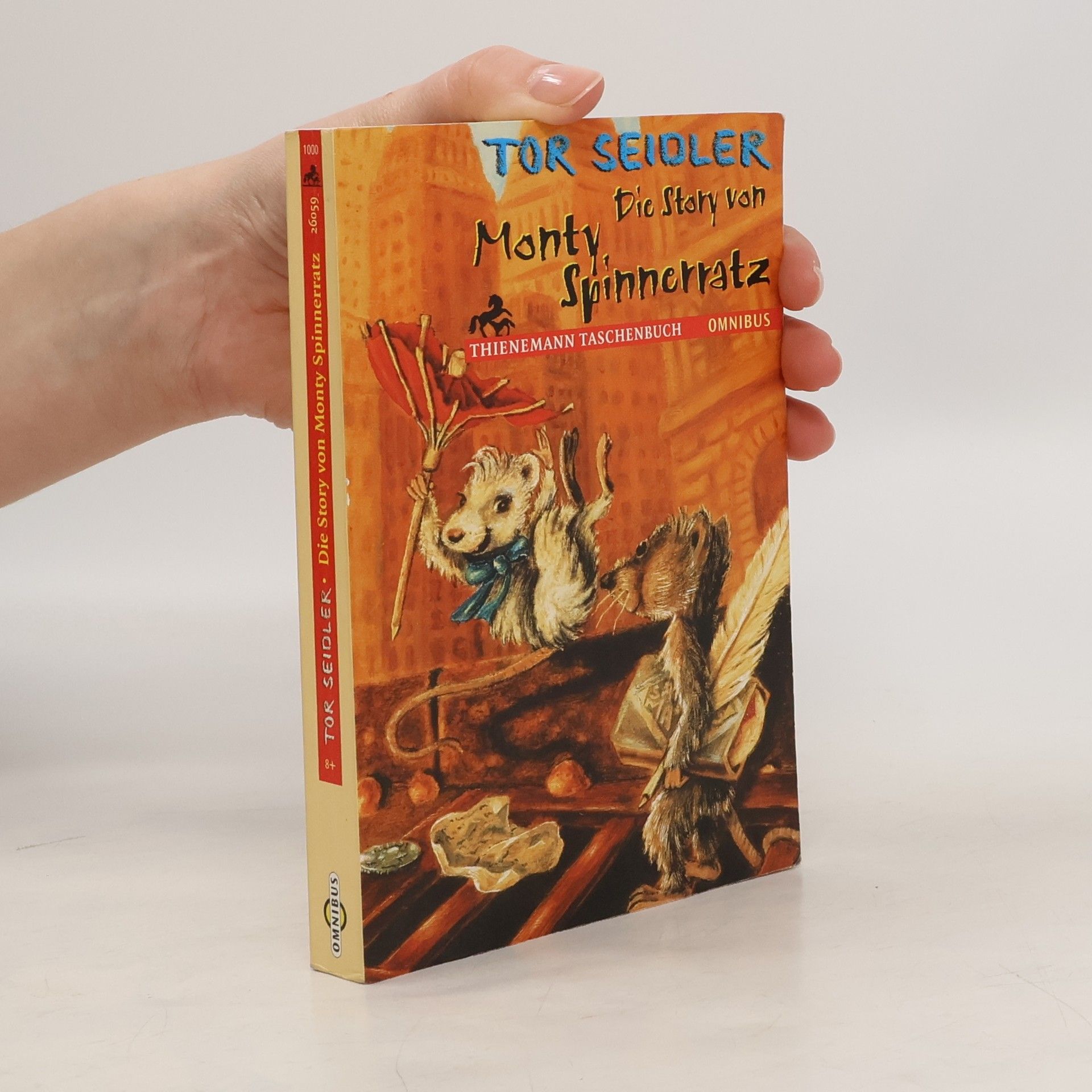 Tor Seidler Die Story von Monty Spinnerratz