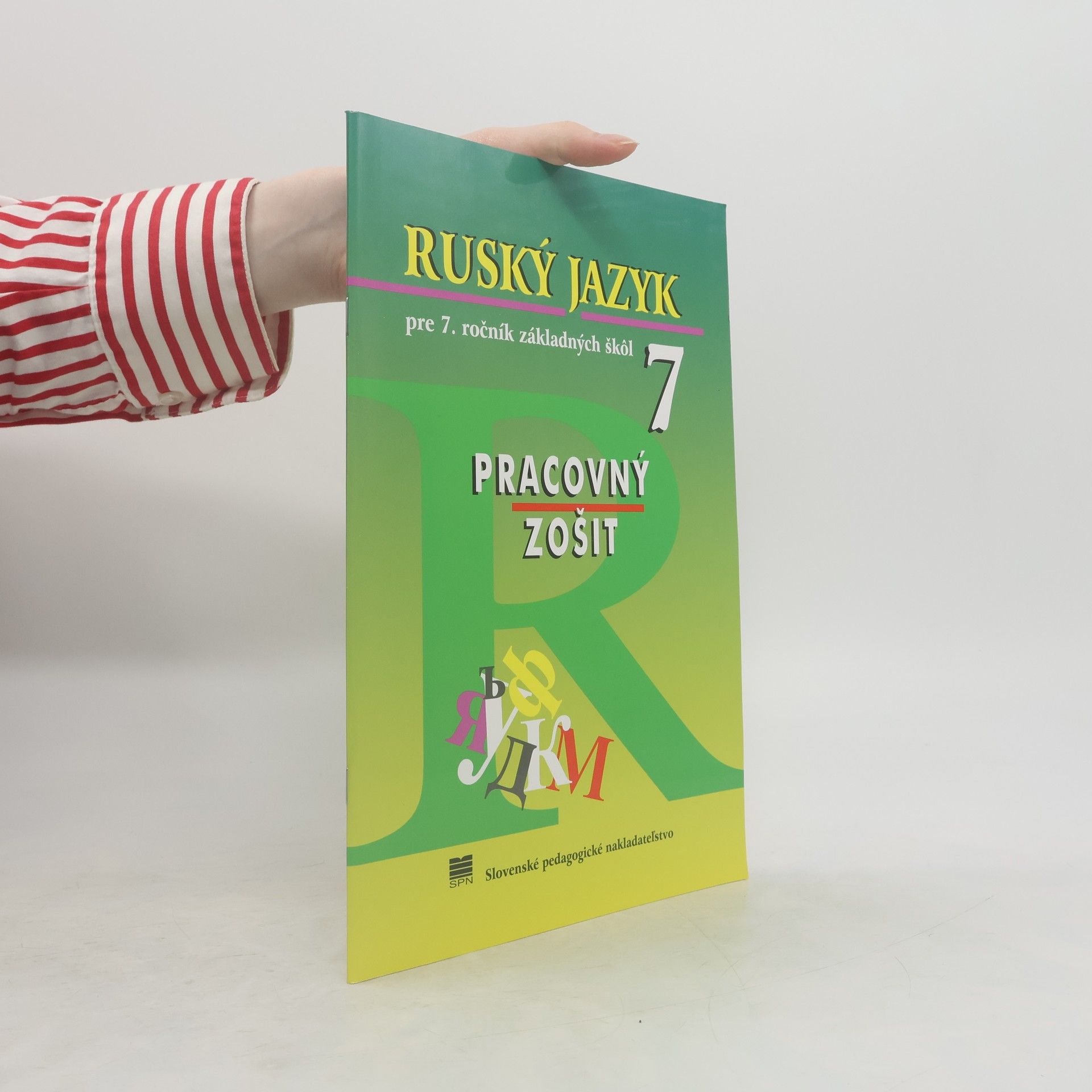 Autorenkollektiv Ruský jazyk pre 7. ročník ZŠ - Pracovný zošit