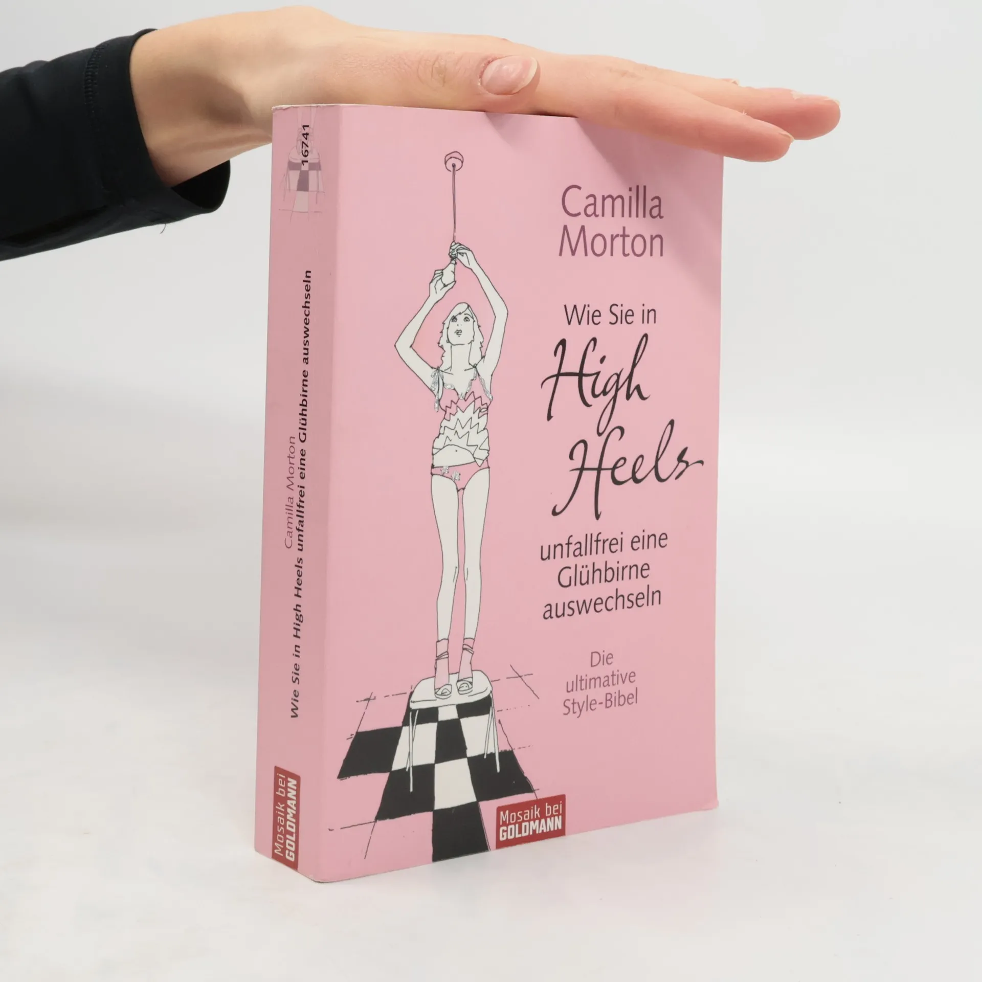 Wie Sie in High Heels unfallfrei ein Glühbirne auswechseln | Book | Paperback | Camilla Morton | DE