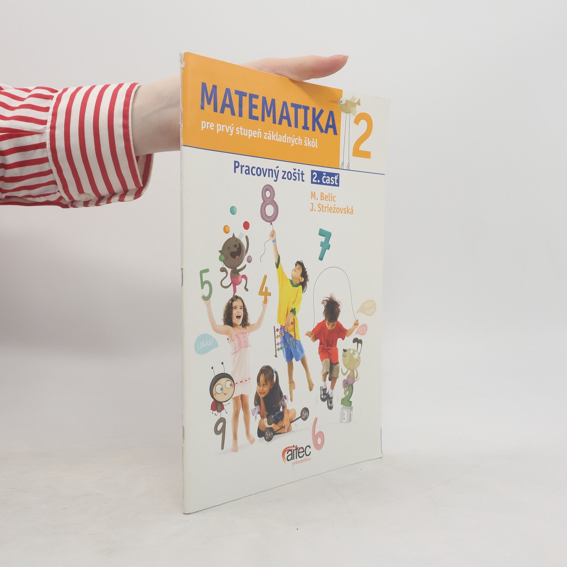 Janka Striežovská Matematika 2. pre prvý stupeň základných škôl
