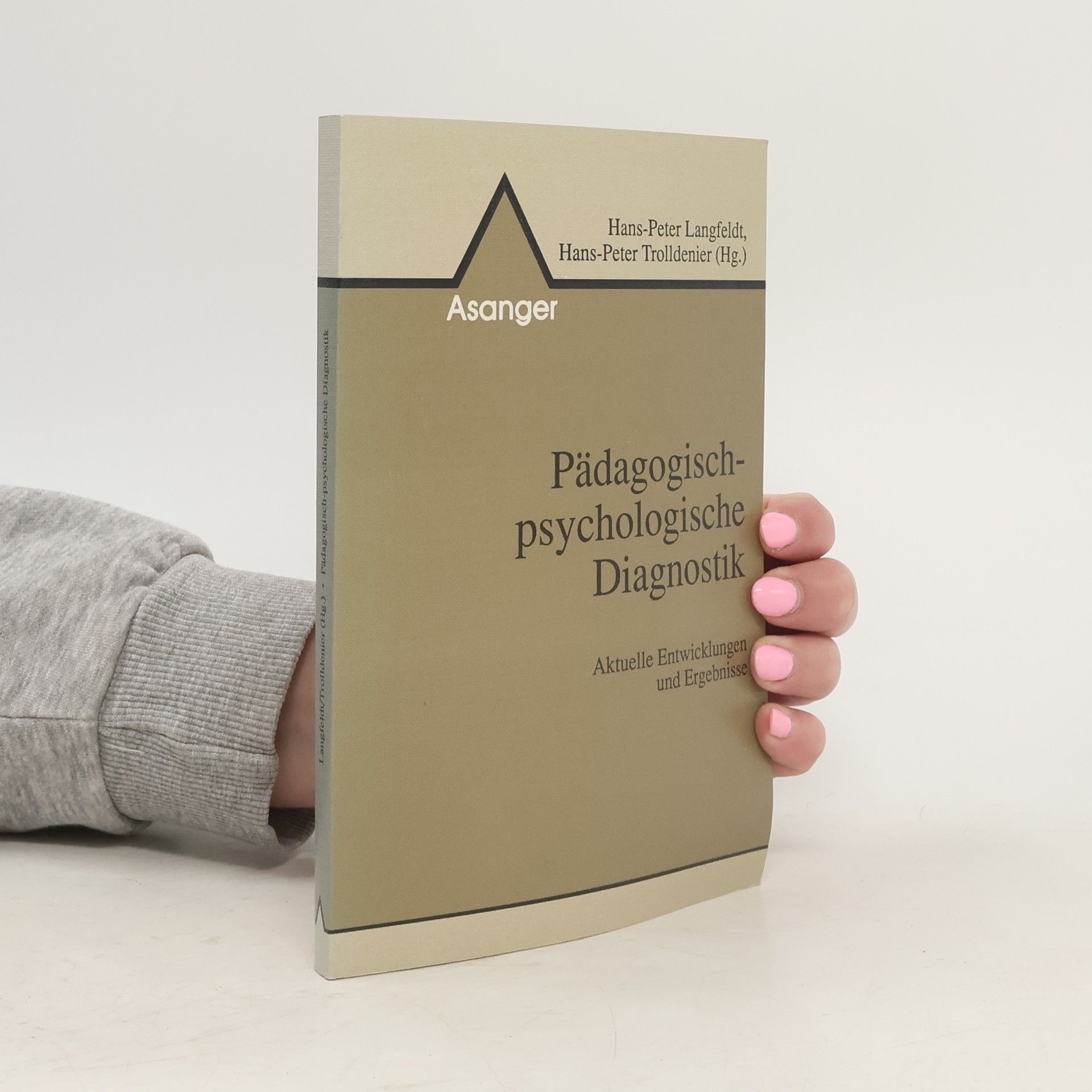 Hans Peter Langfeldt Pädagogisch-psychologische Diagnostik