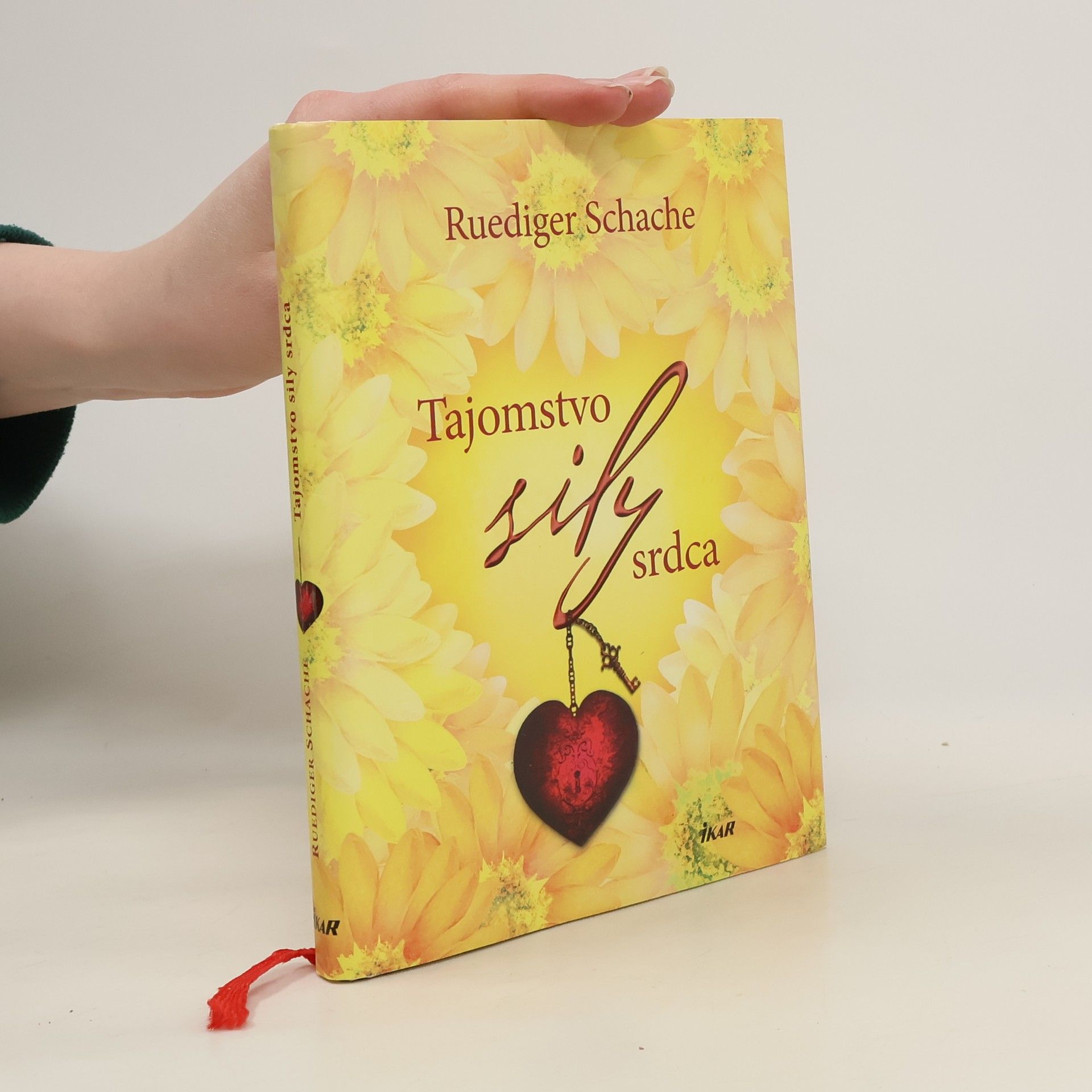 Ruediger Schache Tajomstvo sily srdca