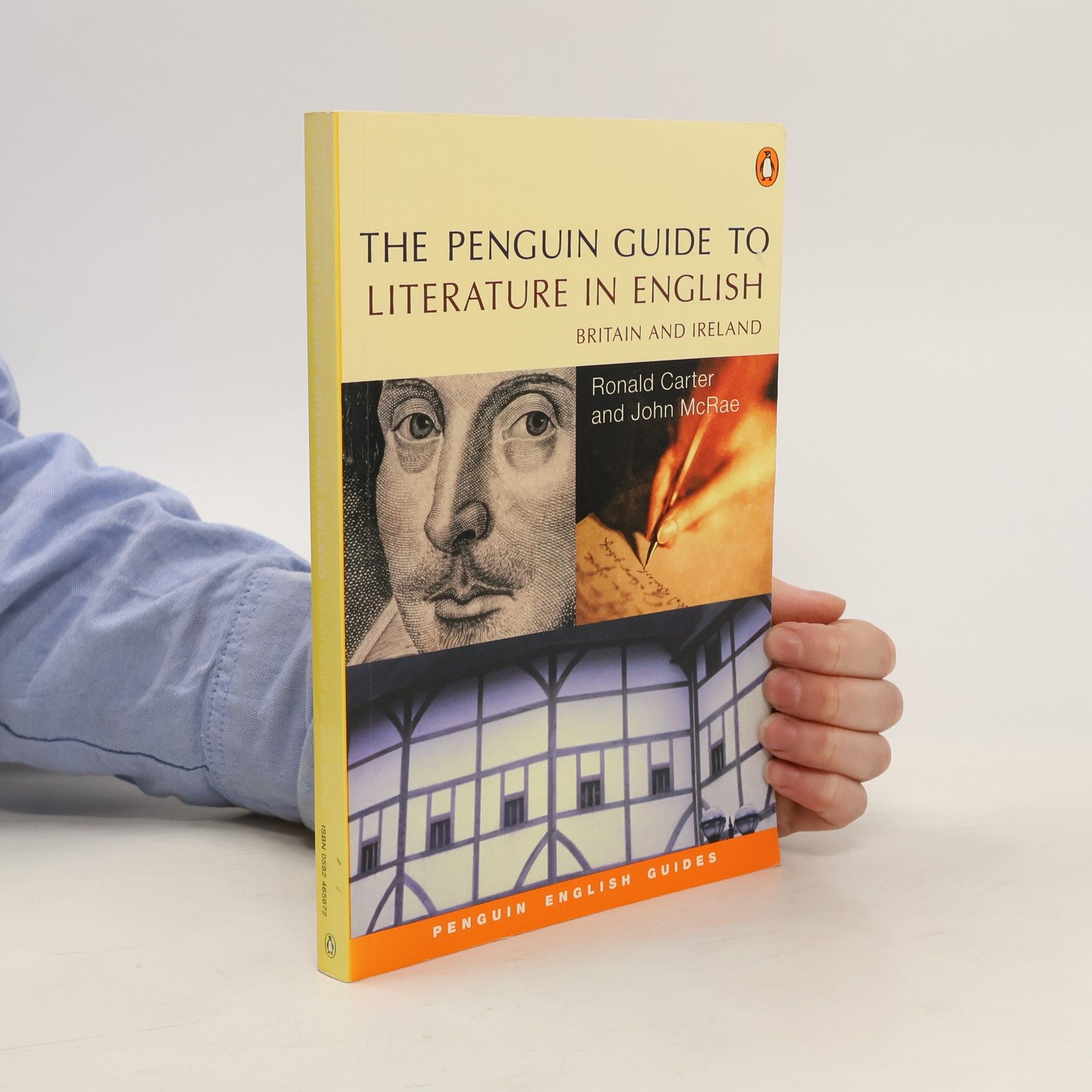 Ronald Carter The Penguin Guide to Literature in English: Britain and Ireland