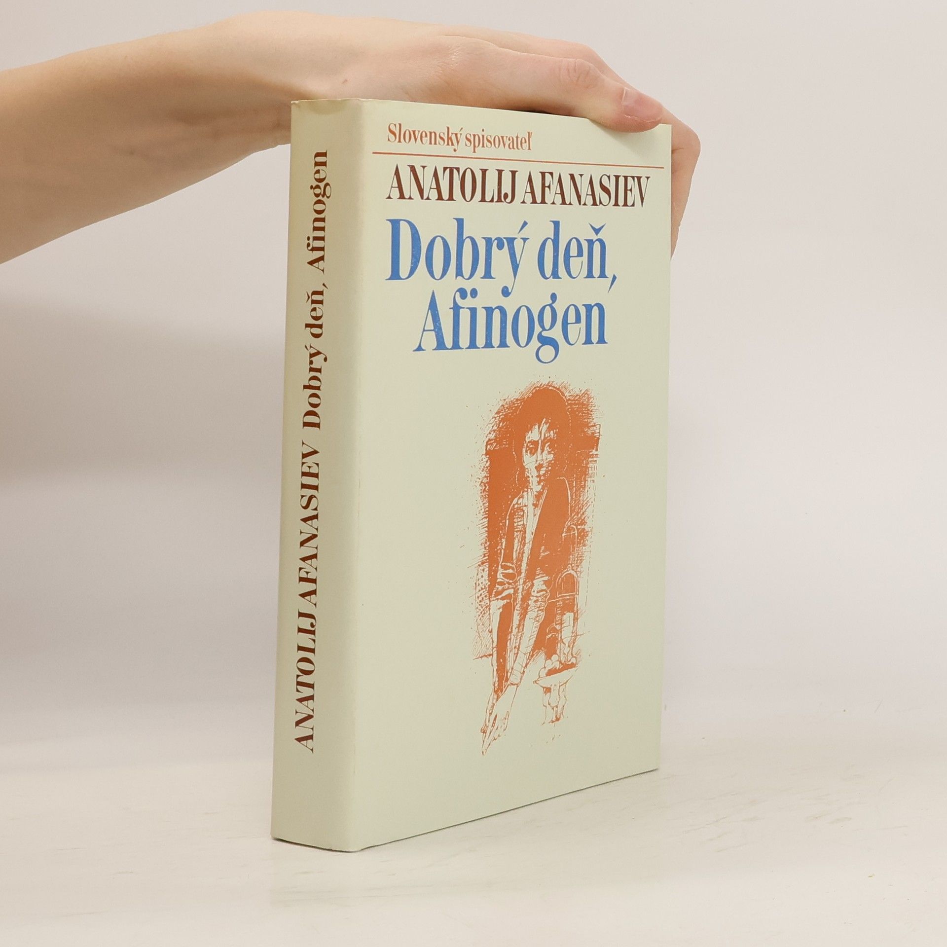 Anatolij Vladimirovič Afanas‘jev Dobrý deň, Afinogen