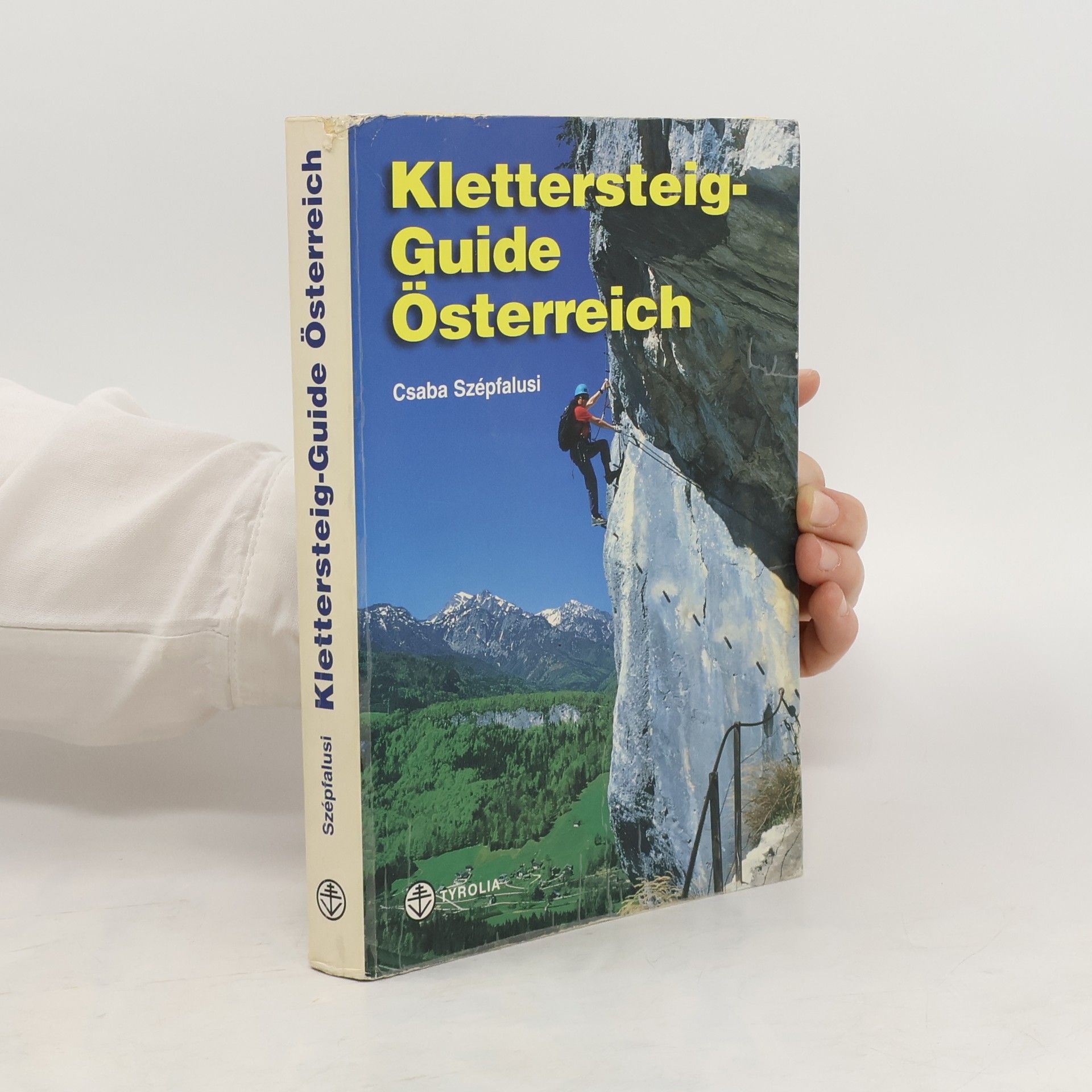 Csaba Szépfalusi Klettersteig-Guide Österreich
