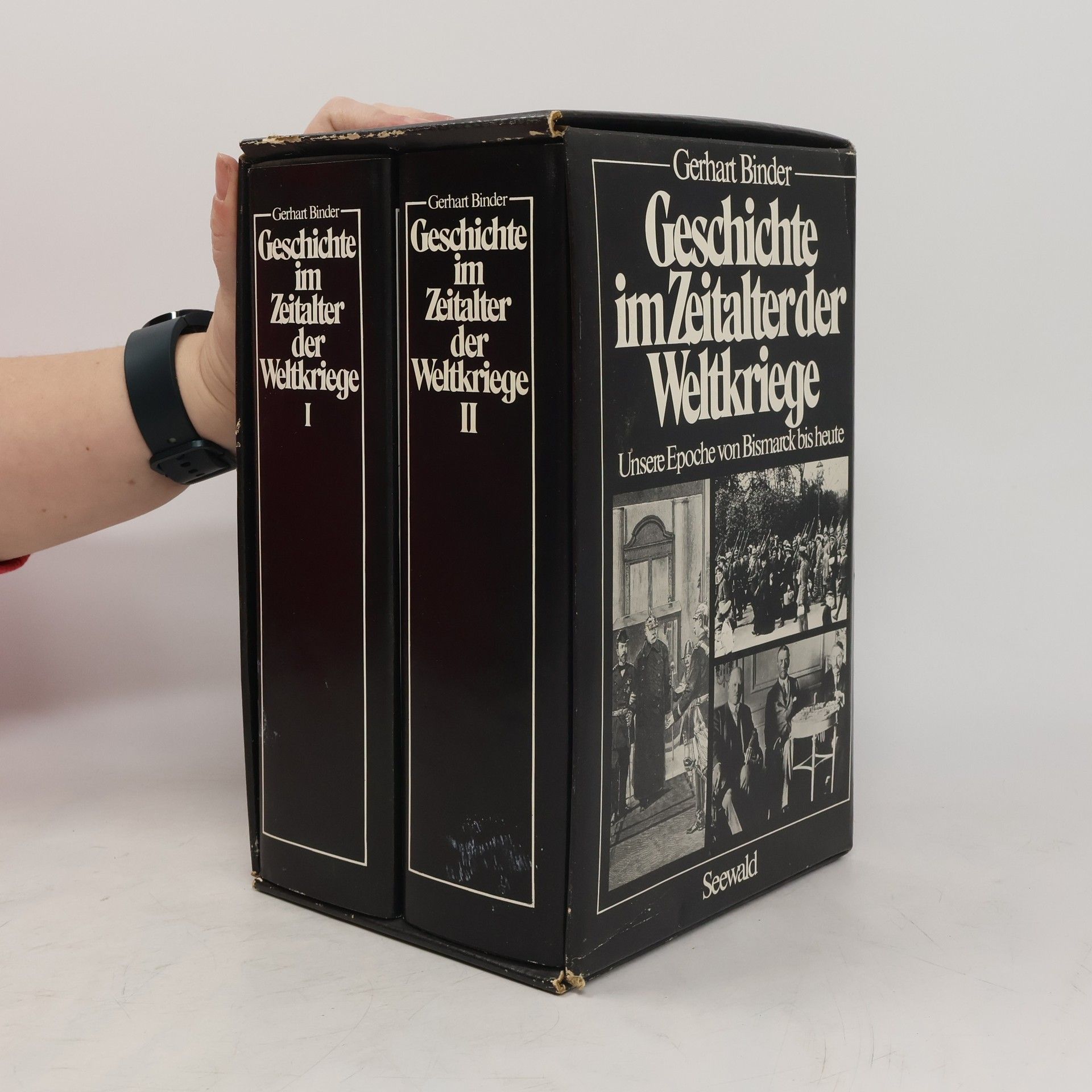 Gerhart Binder Geschichte im Zeitalter der Weltkriege II