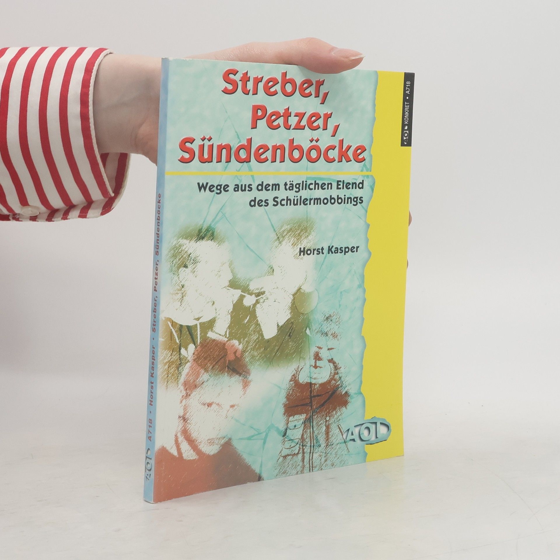 Horst Kasper Streber, Petzer, Sündenböcke