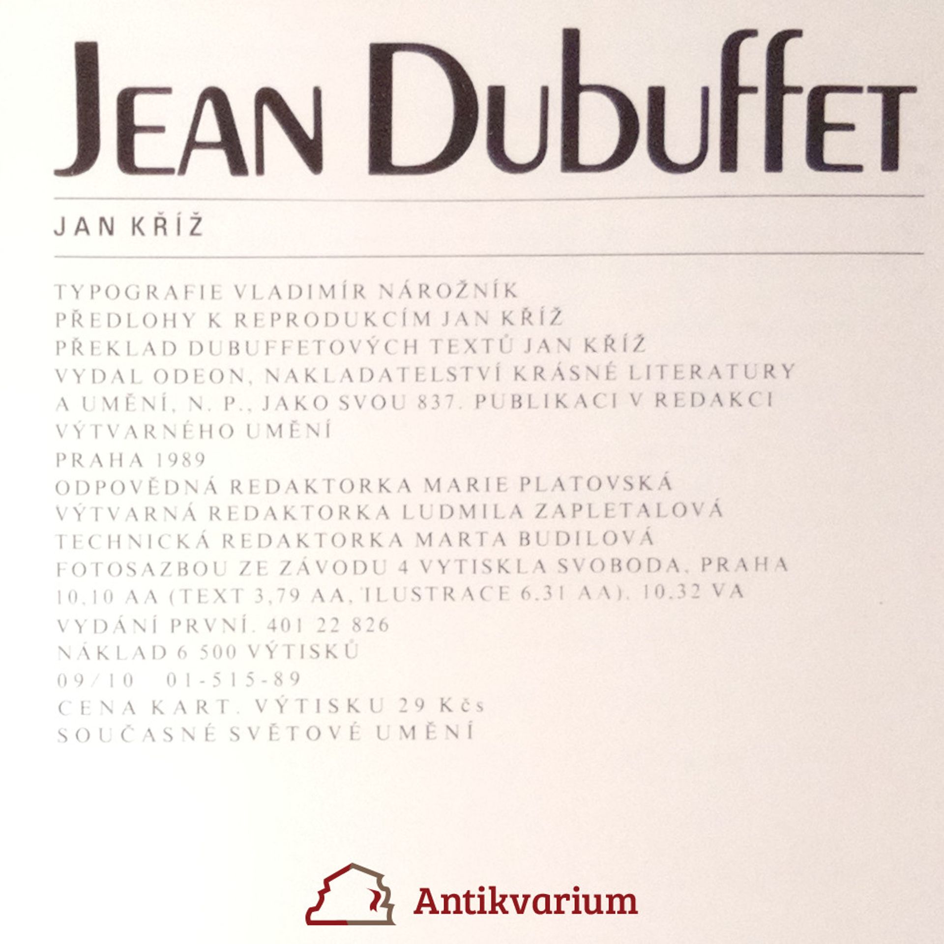Jan Kříž Jean Dubuffet