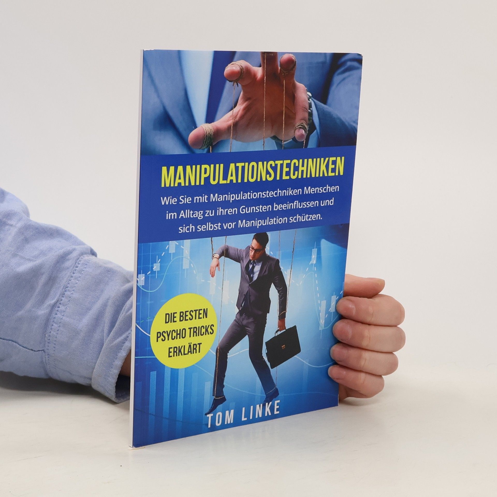 Tom Linke Manipulationstechniken