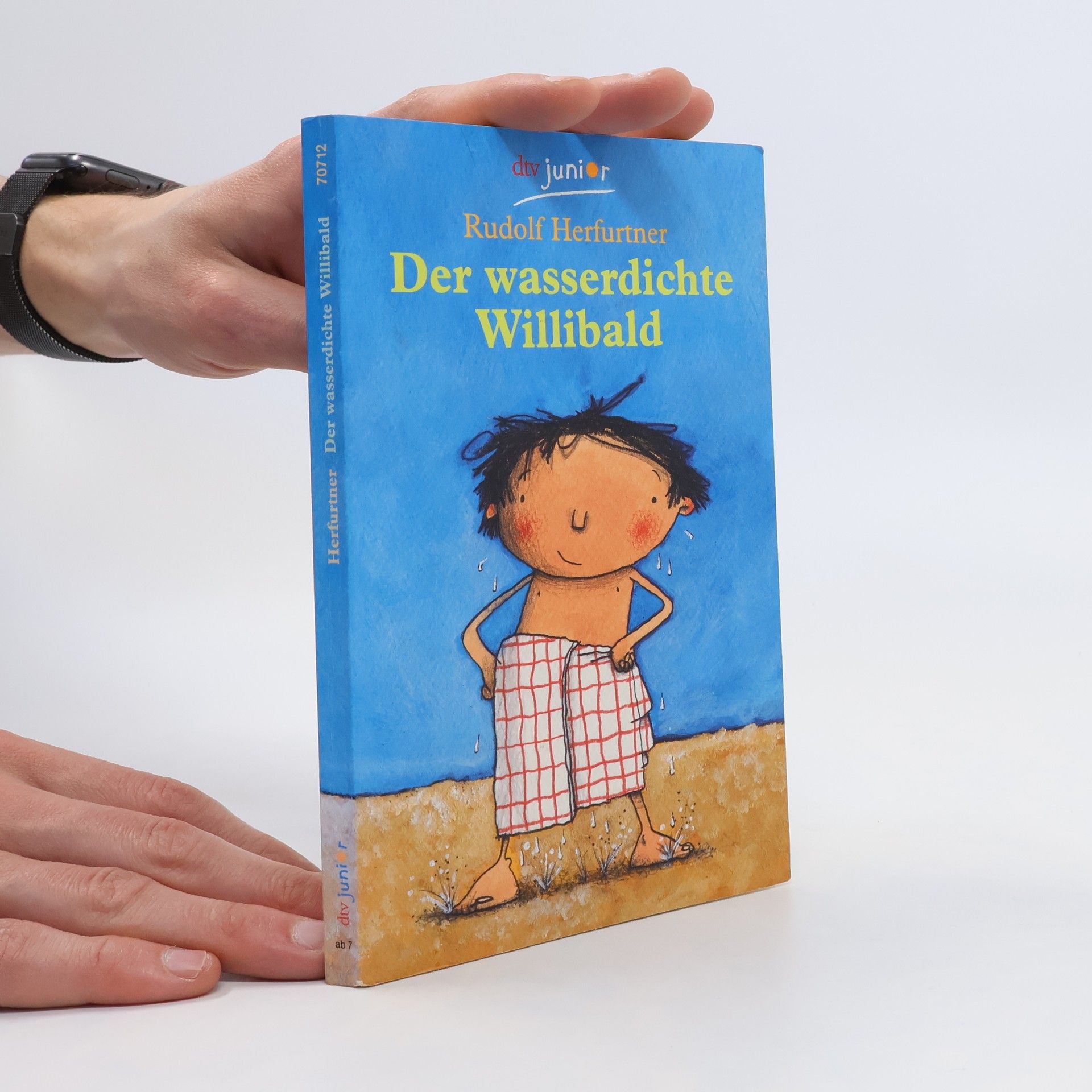 Rudolf Herfurtner Der wasserdichte Willibald
