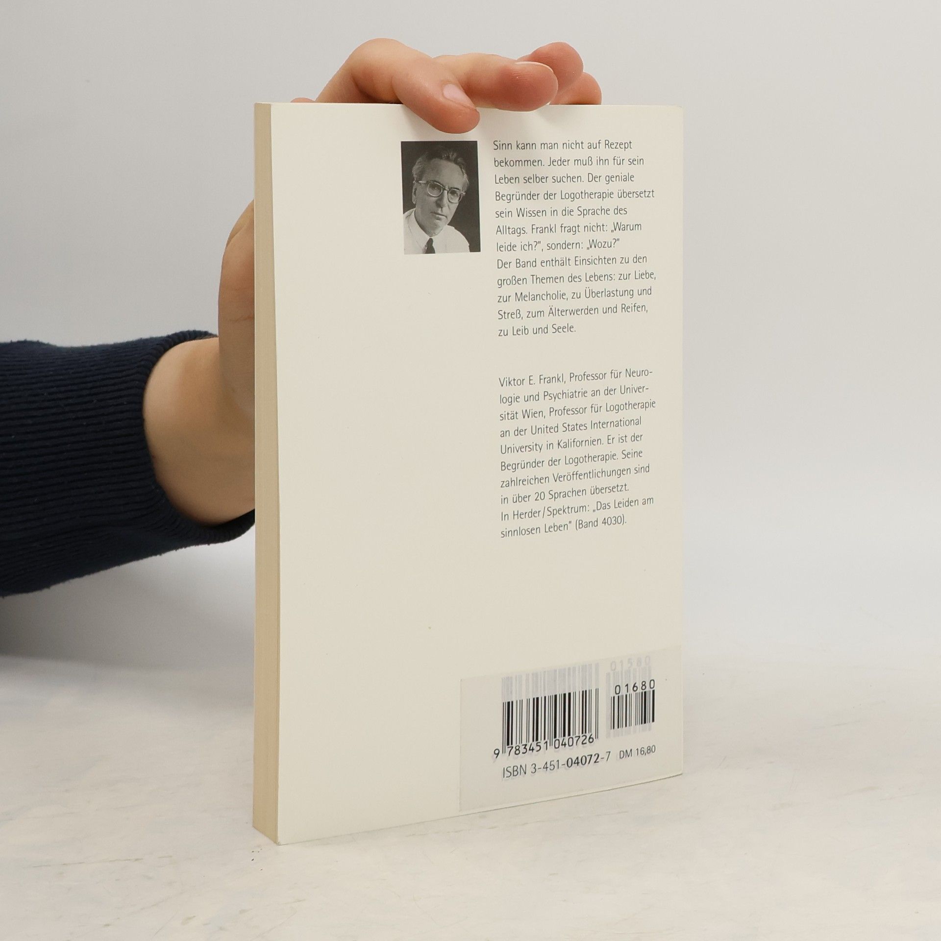Viktor Frankl Psychotherapie für den Alltag