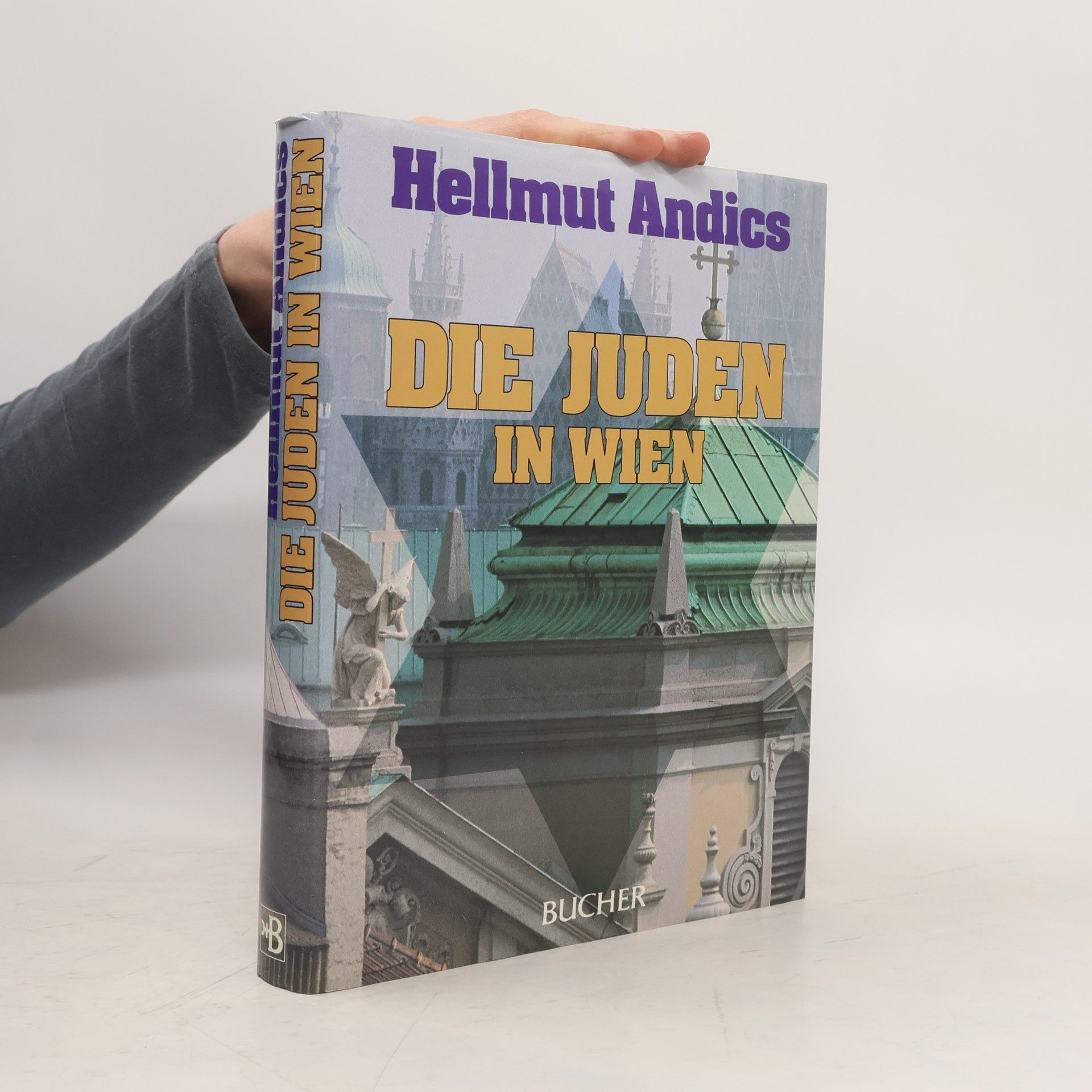 Hellmut Andics Die Juden in Wien