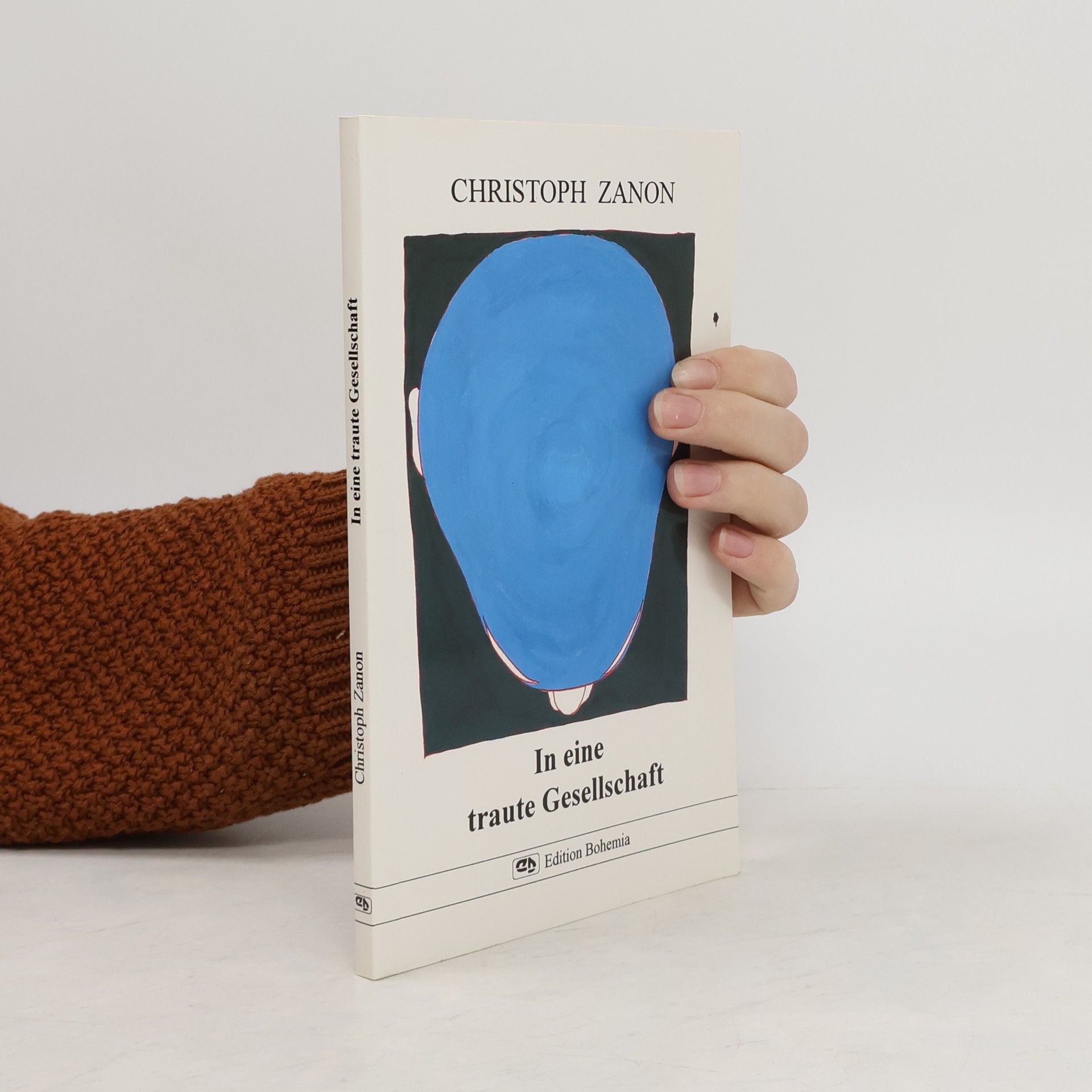 Christoph Zanon In eine traute Gesellschaft