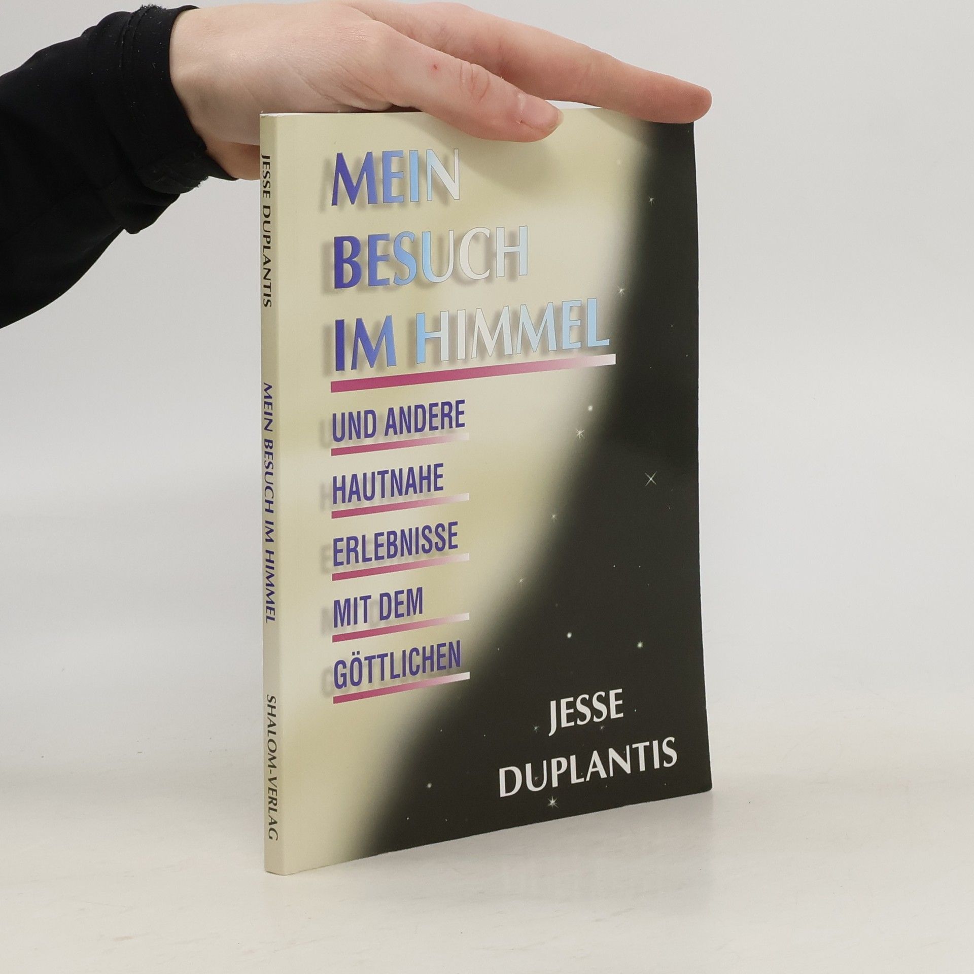 Jesse Duplantis Mein Besuch im Himmel