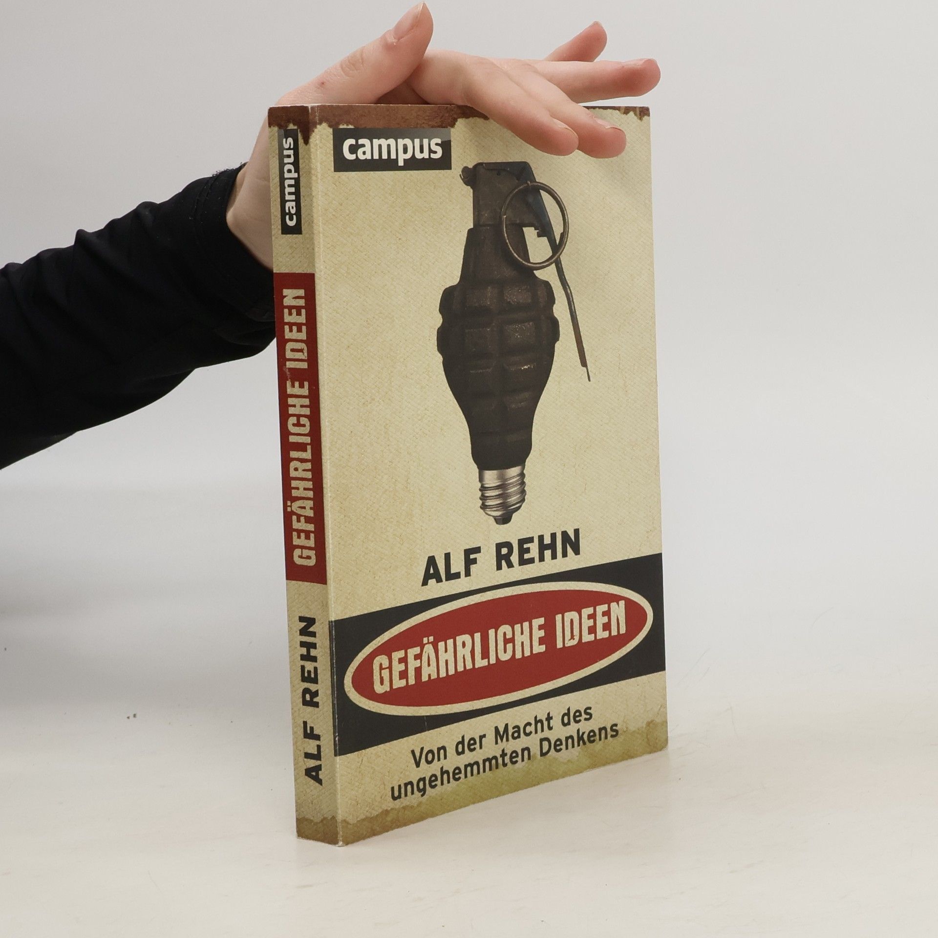 Alf Rehn Gefährliche Ideen