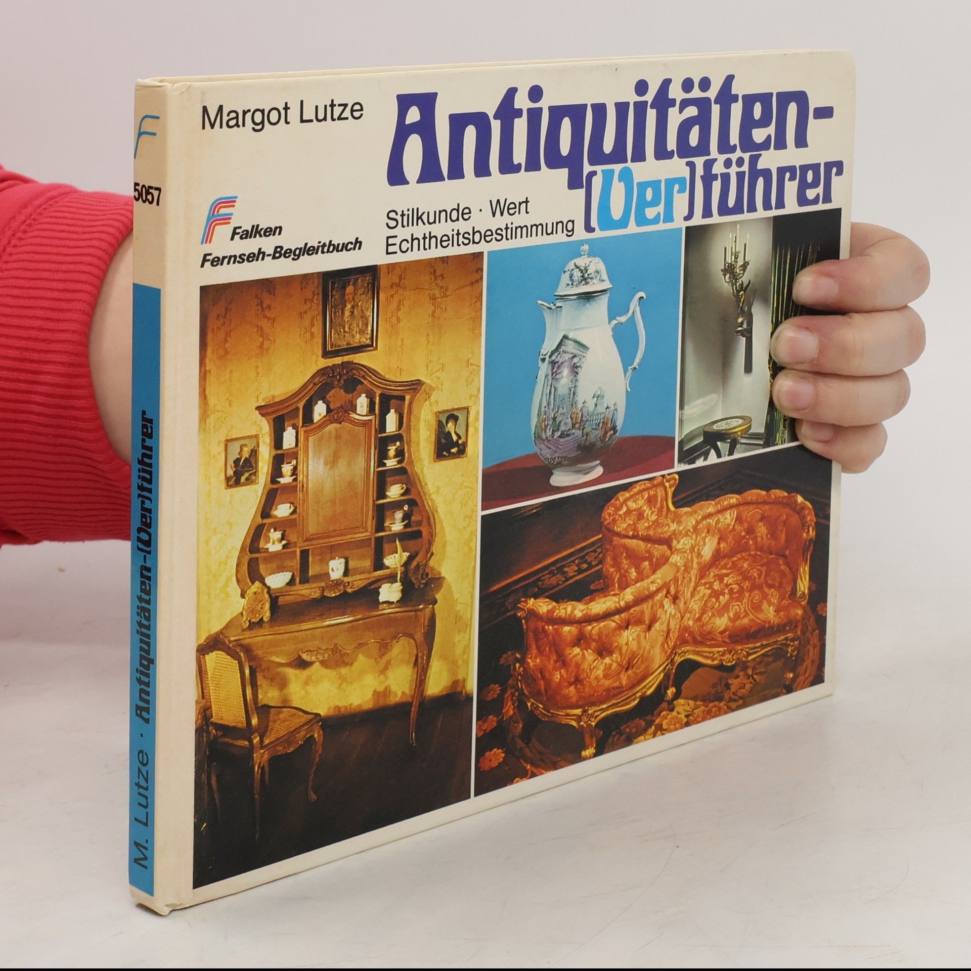 Margot Lutze Antiquitäten-(Ver)führer