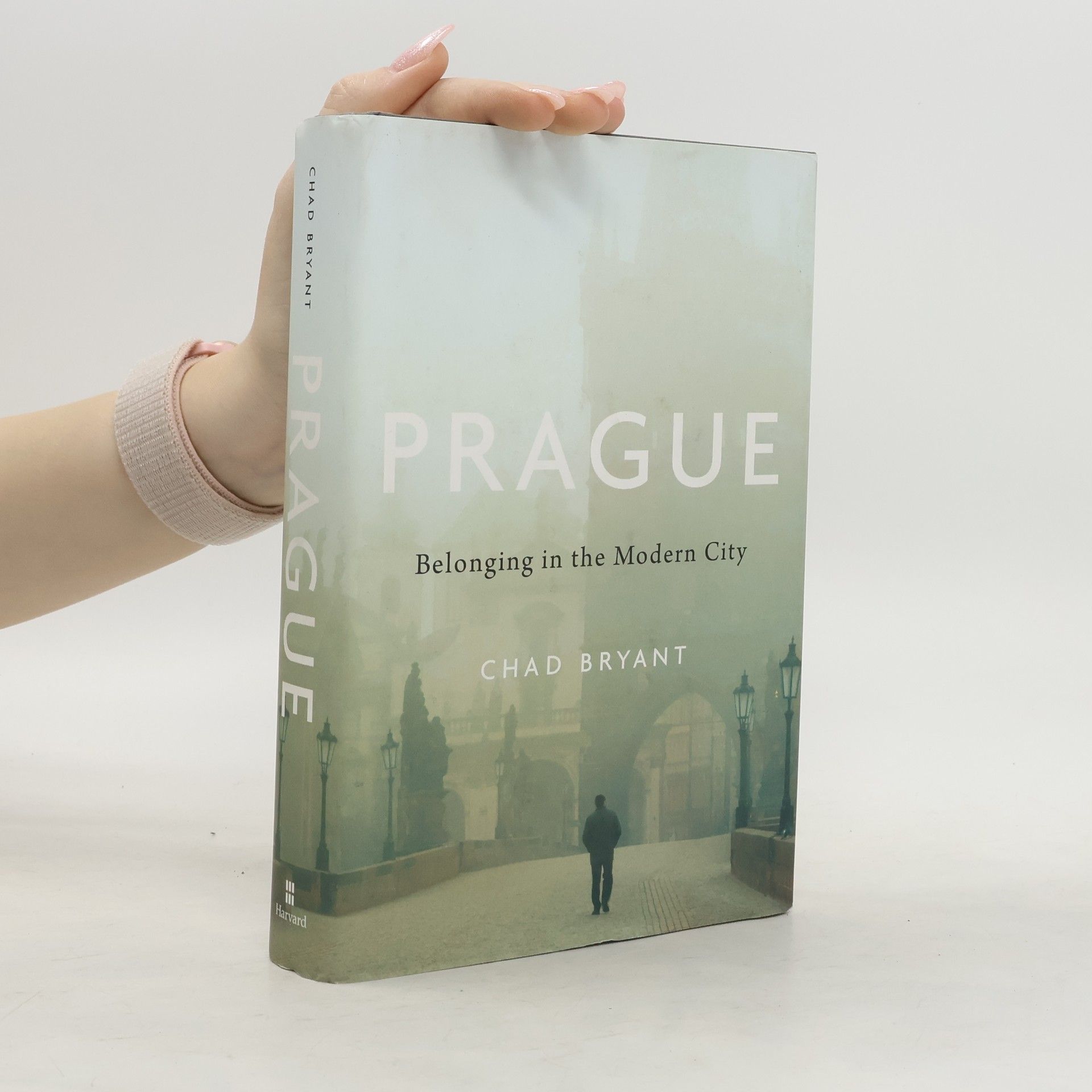 Chad Carl Bryant Prague : belonging in the modern city