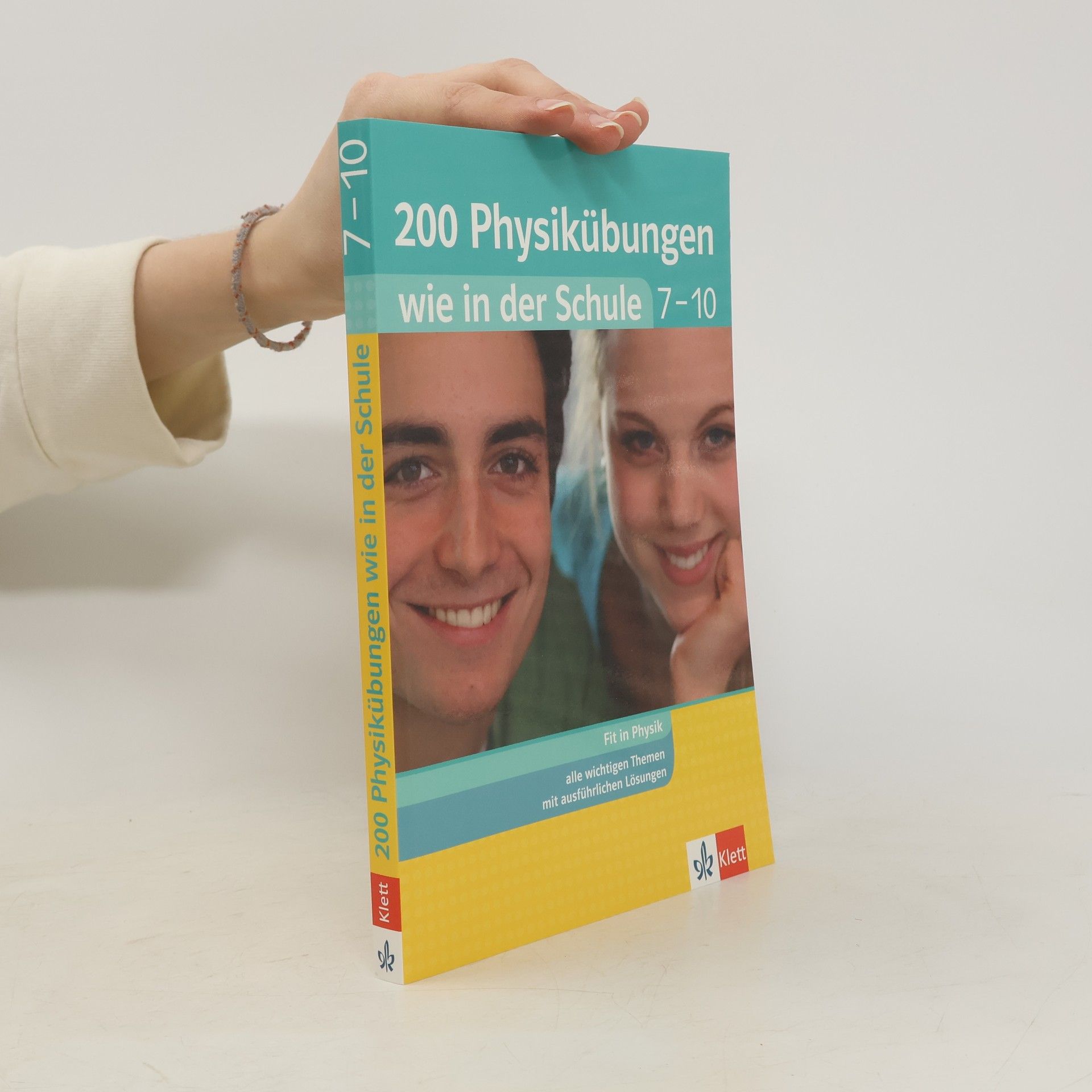 Hanna Müller-Heer 200 Physikübungen wie in der Schule