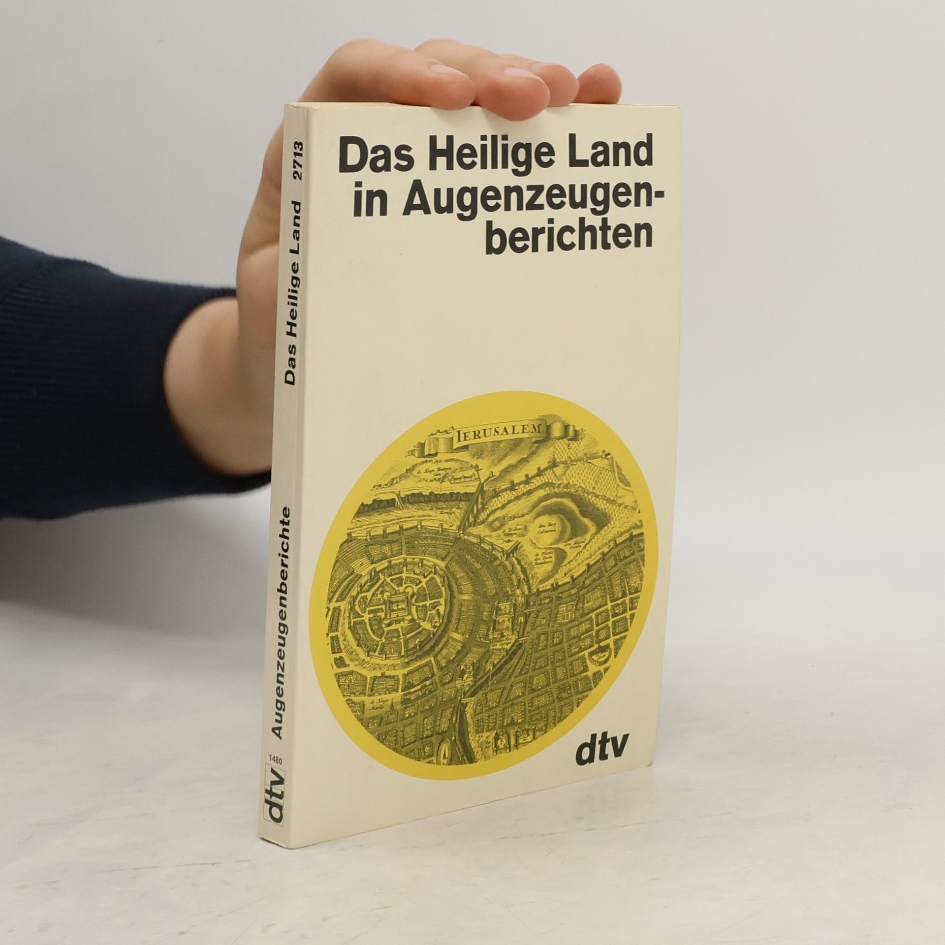 Peter Gradenwitz Das Heilige Land in Augenzeugenberichten