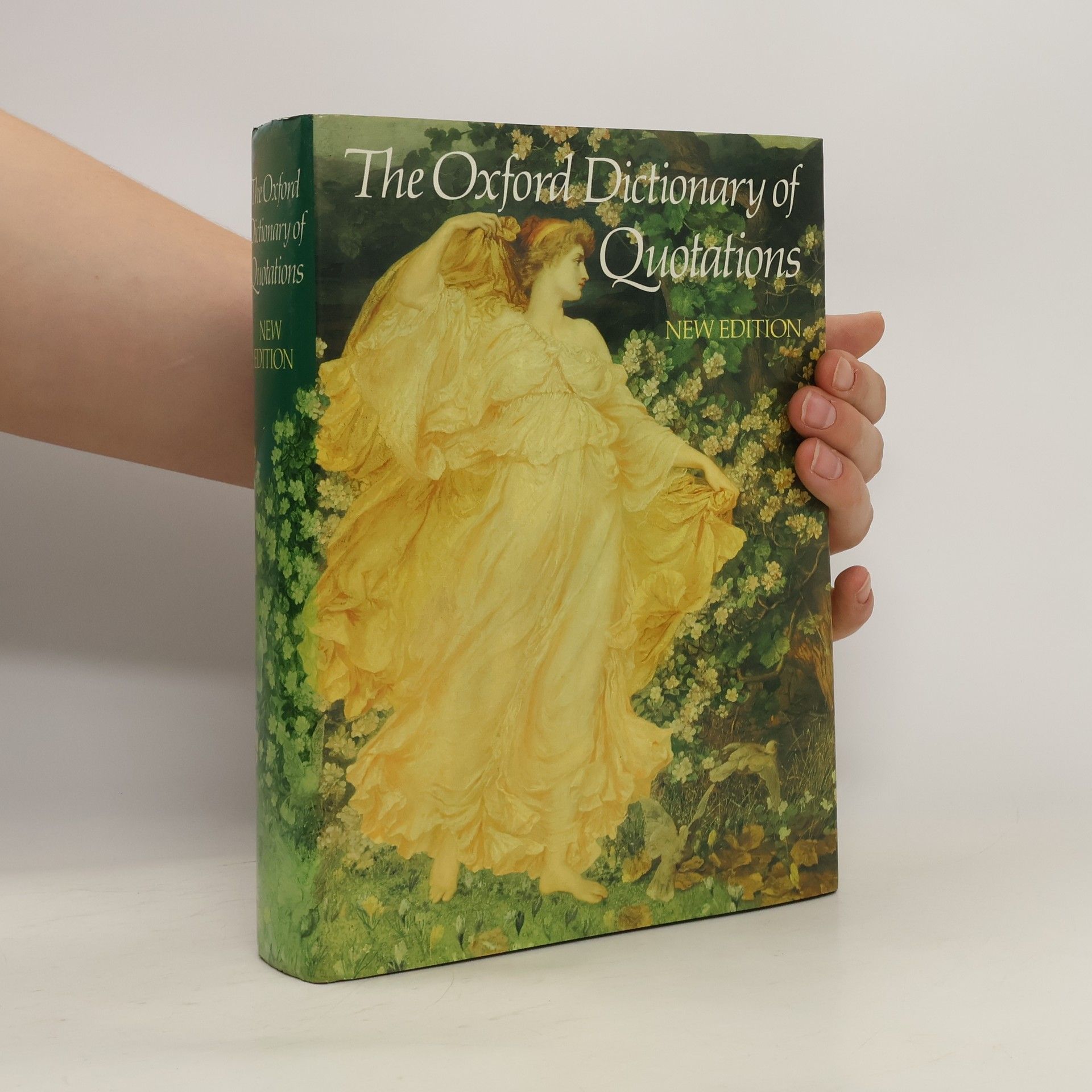 Collective The Oxford dictionary of quotations