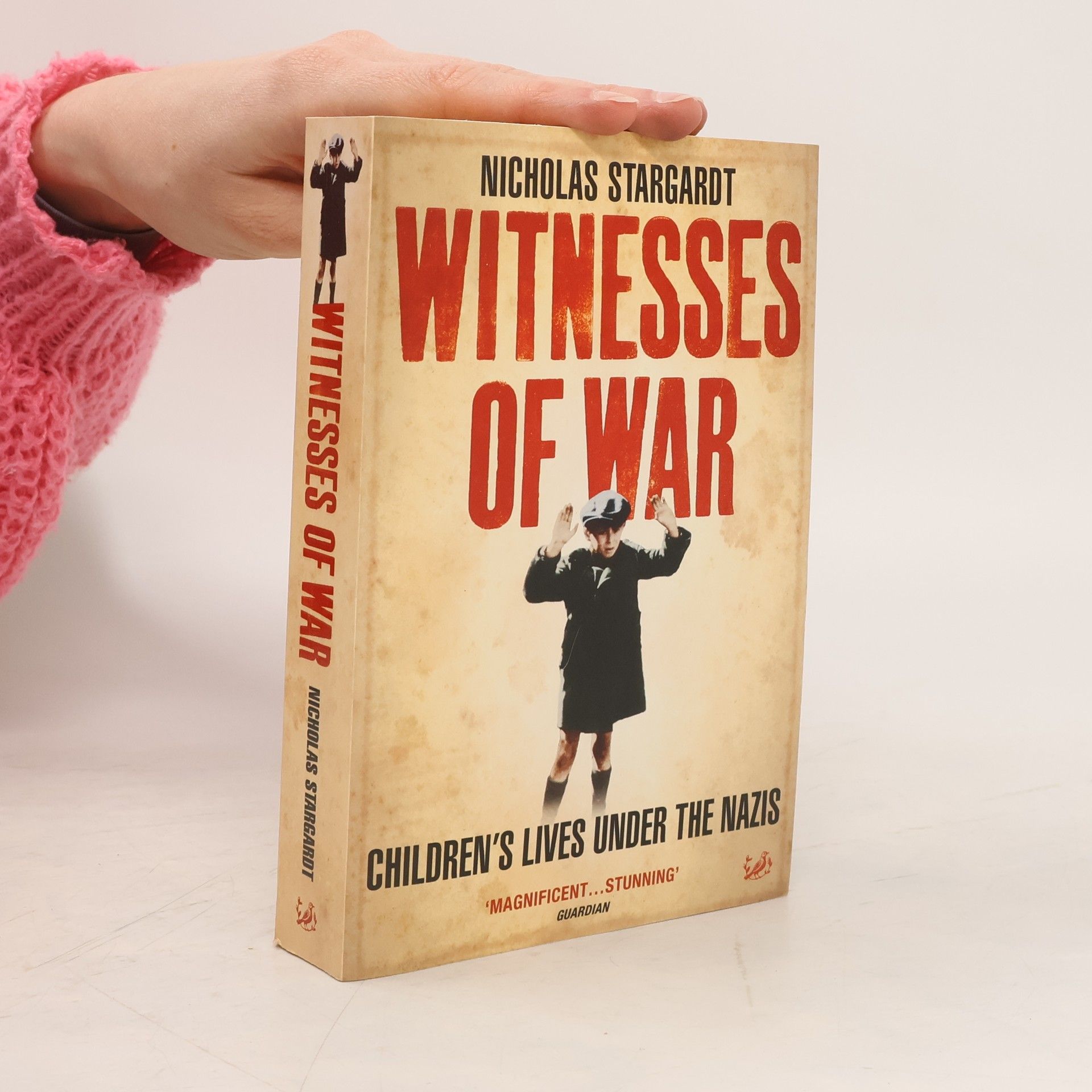 Nicholas Stargardt Witnesses Of War