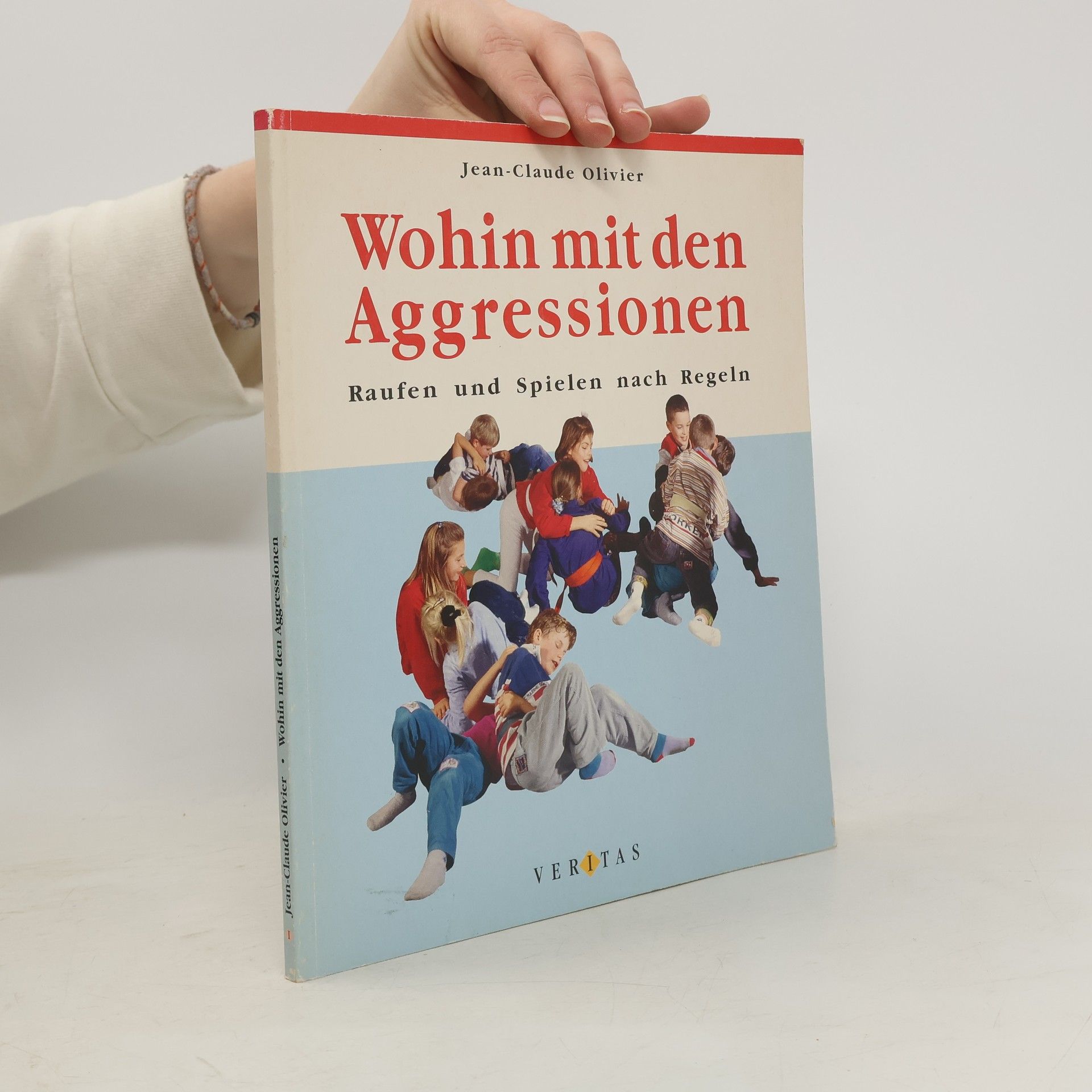 Jean-Claude Olivier Wohin mit den Aggressionen