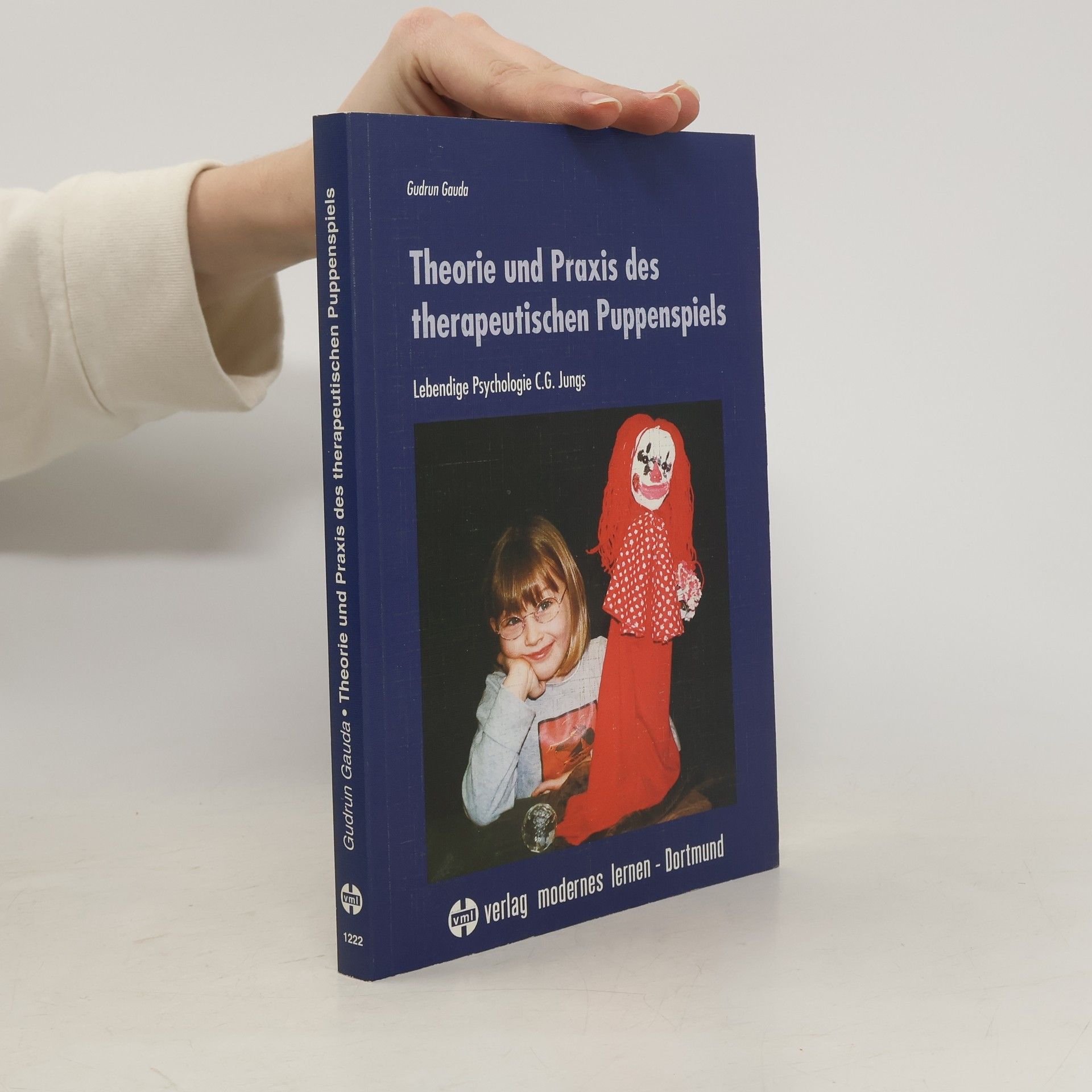 Gudrun Gauda Theorie und Praxis des therapeutischen Puppenspiels