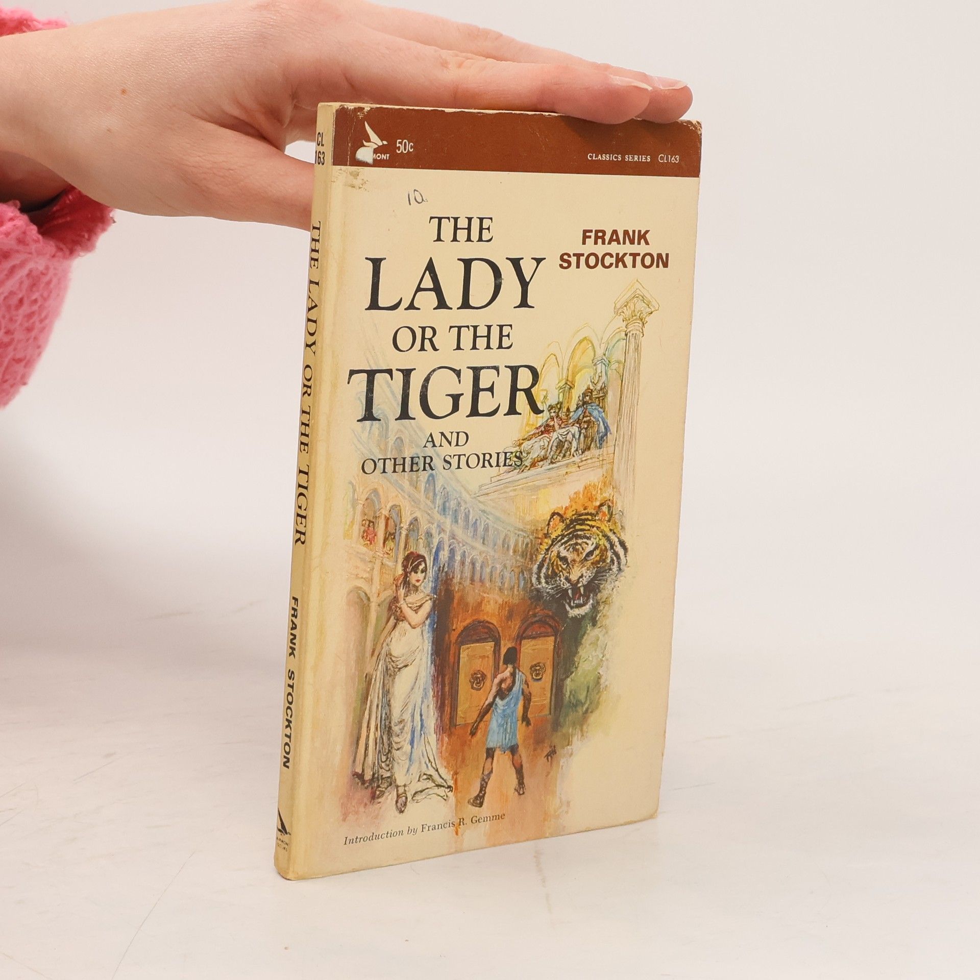 Frank Richard Stockton The Lady or the Tiger and Other Stories