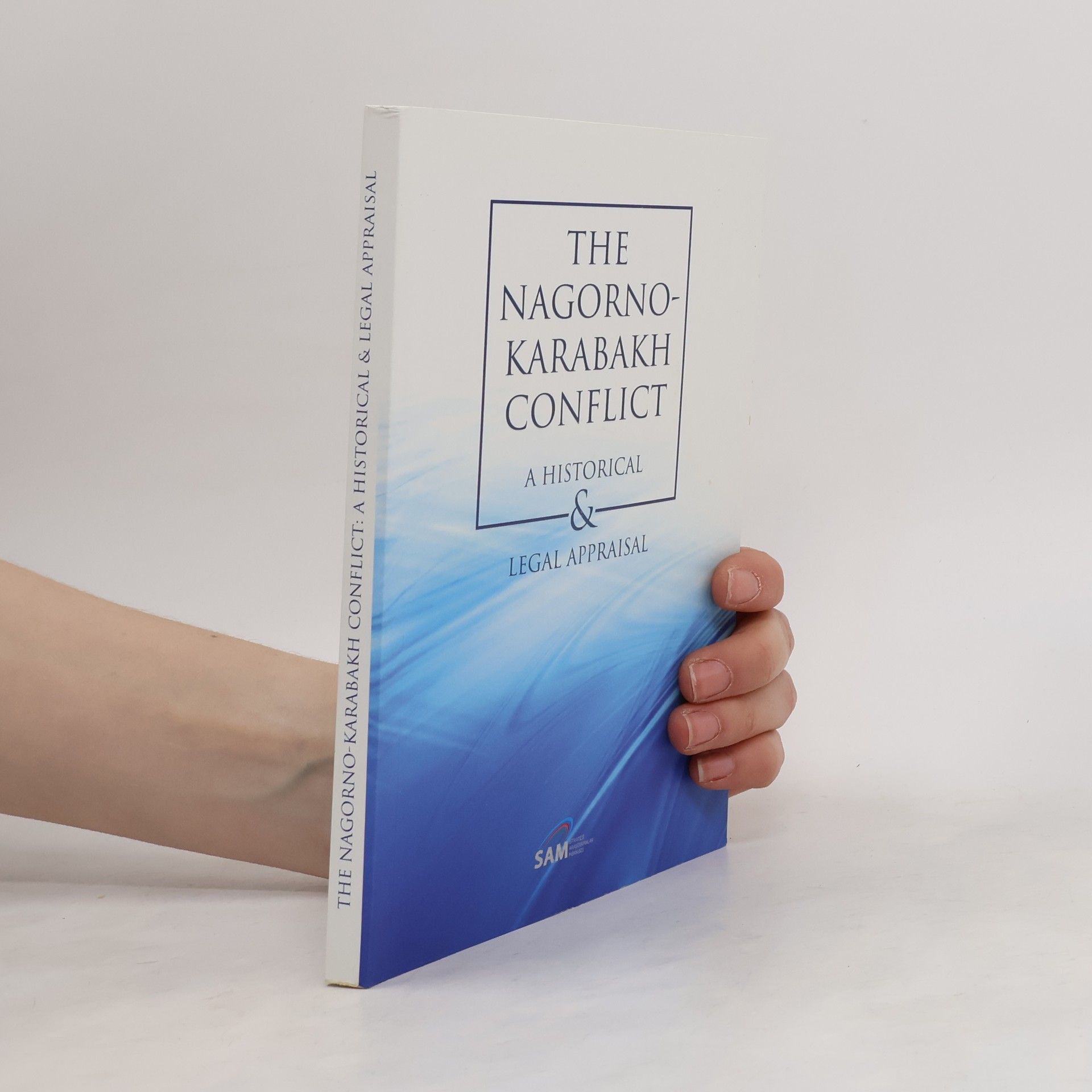 Collectif d'auteurs The Nagorno-Karabakh Conflict